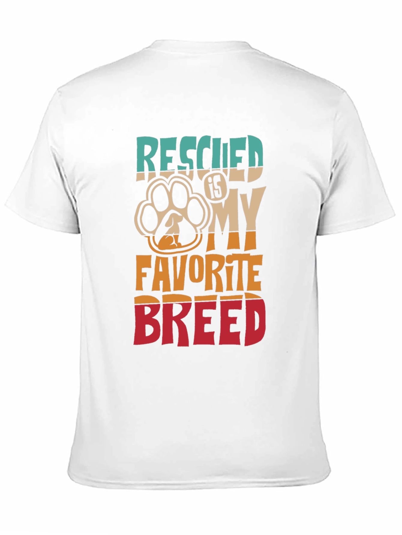 Rescued is My Favorite Breed Graphic T-Shirt