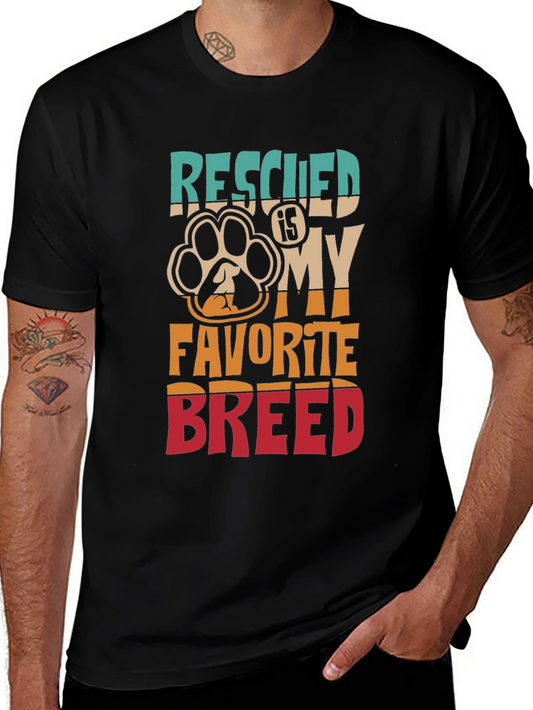 Rescued is My Favorite Breed Graphic T-Shirt