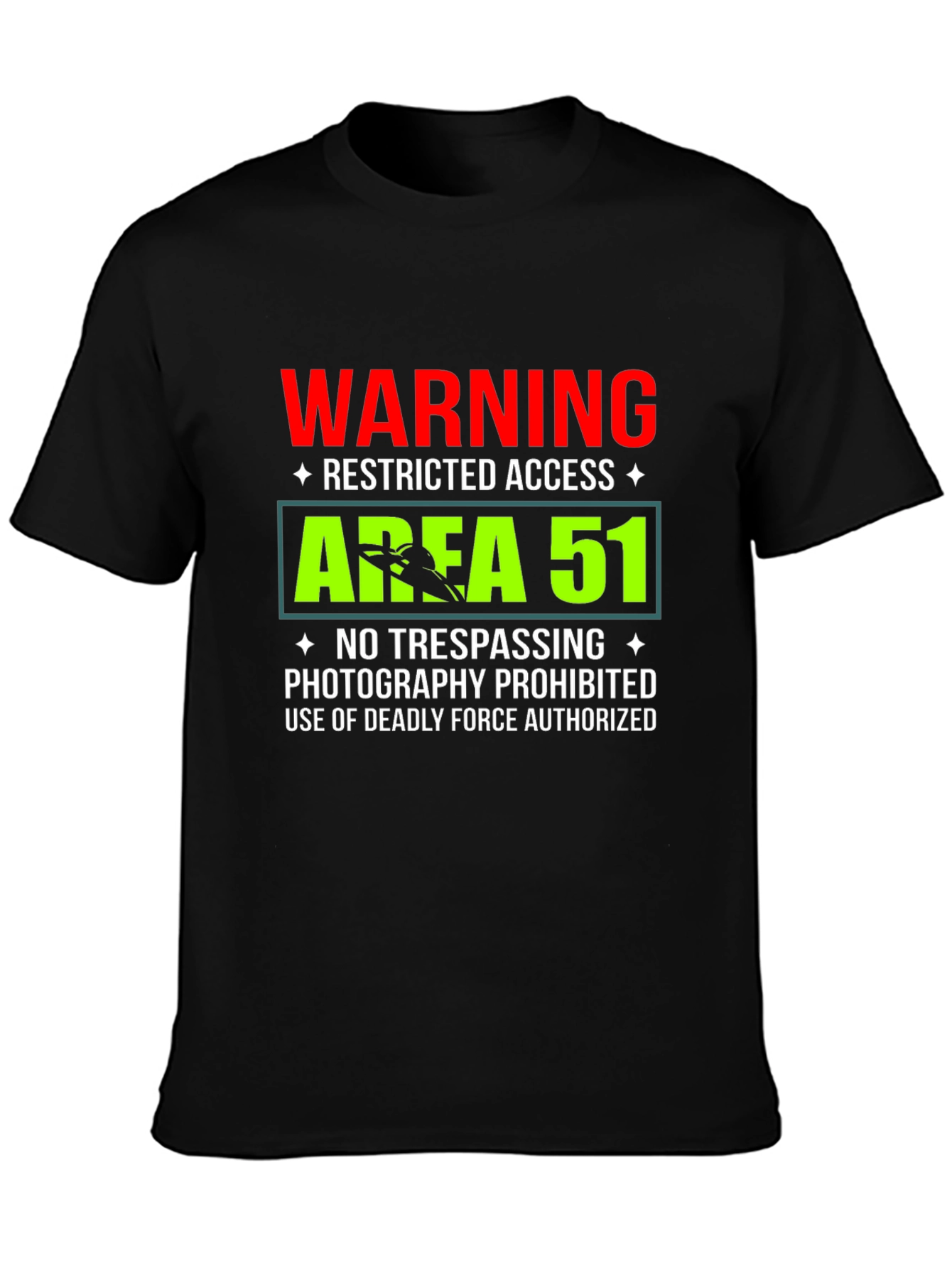Area 51 Warning T-Shirt Funny Restricted Access Tee