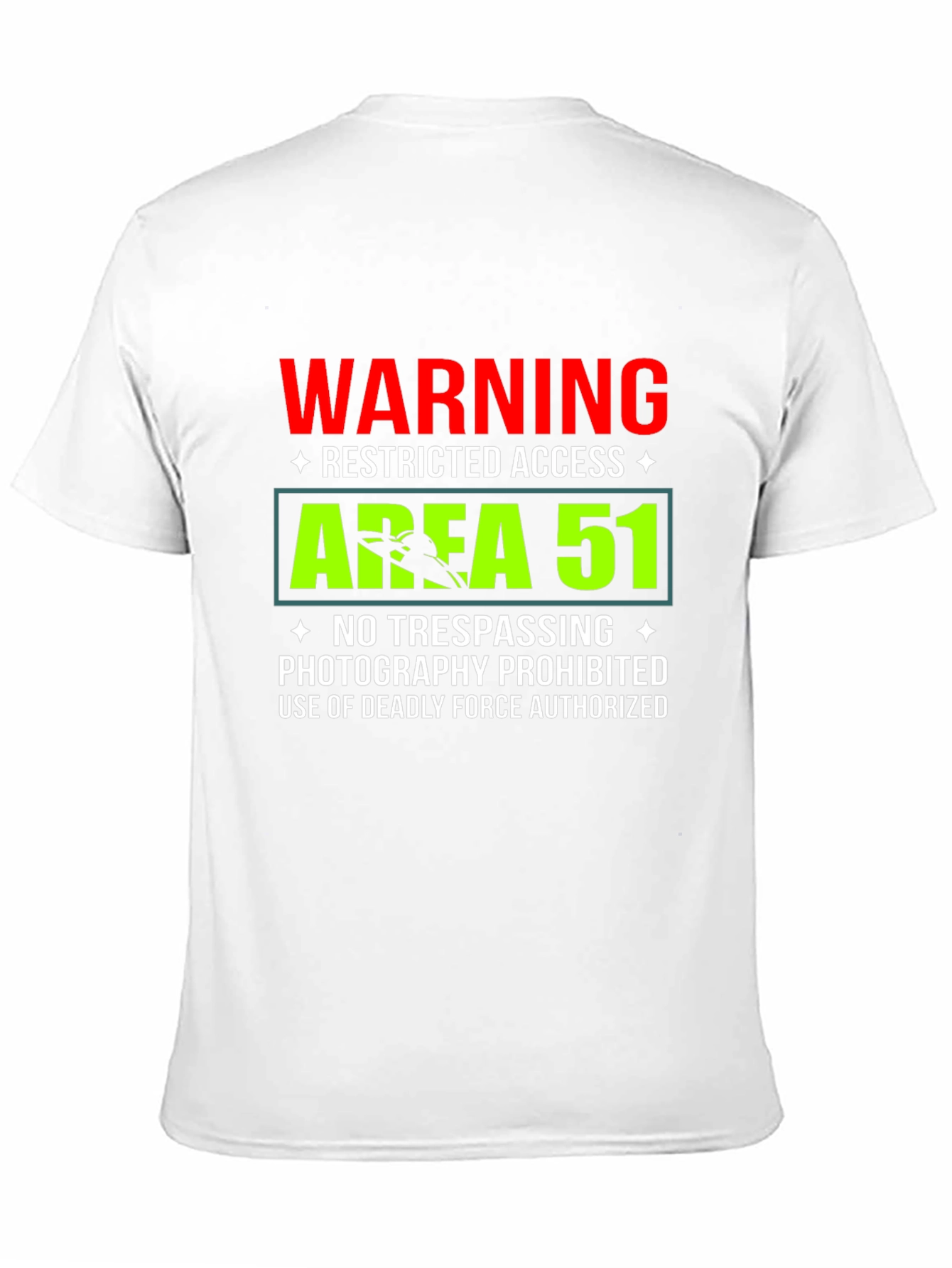 Area 51 Warning T-Shirt Funny Restricted Access Tee
