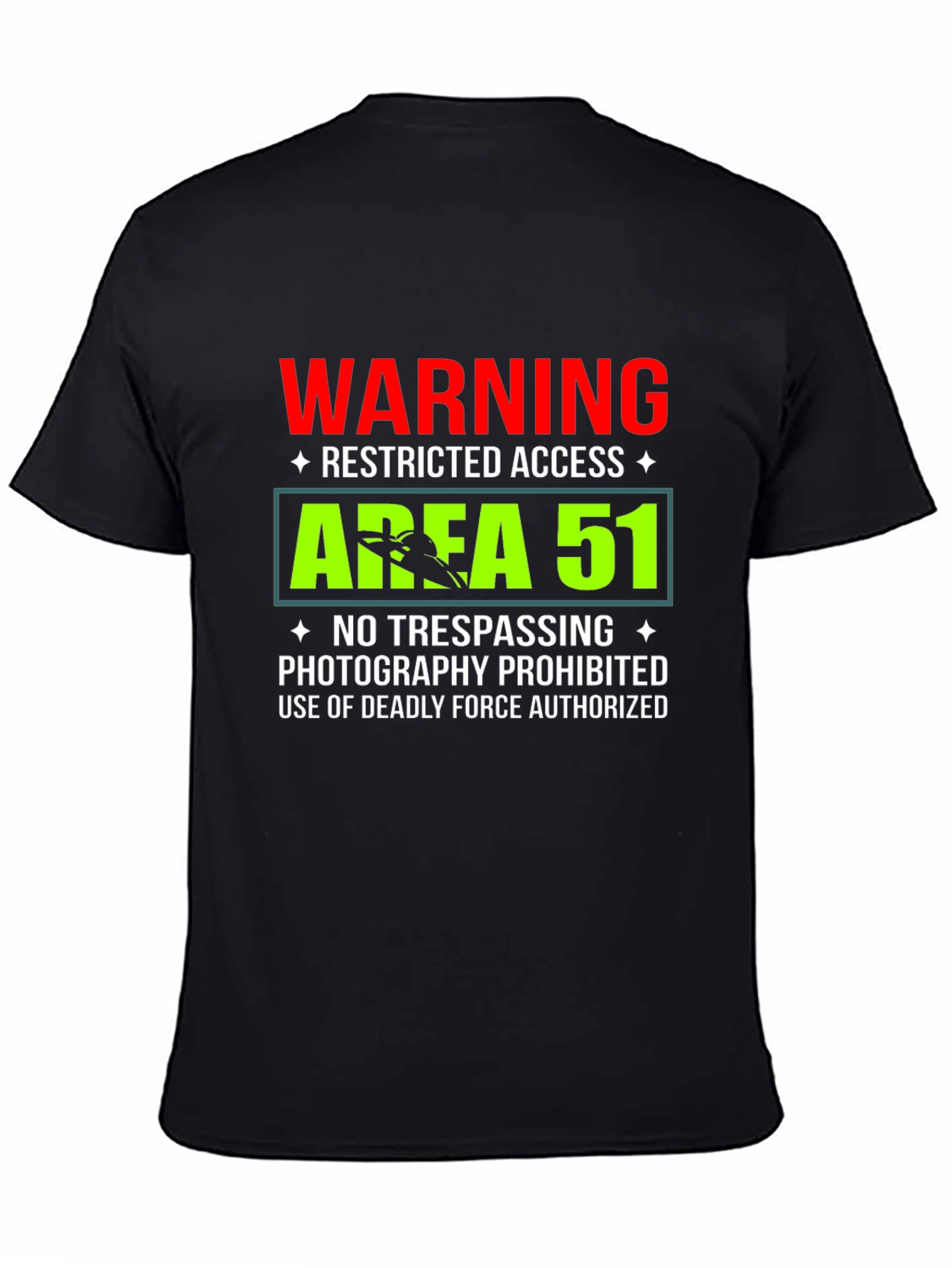 Area 51 Warning T-Shirt Funny Restricted Access Tee