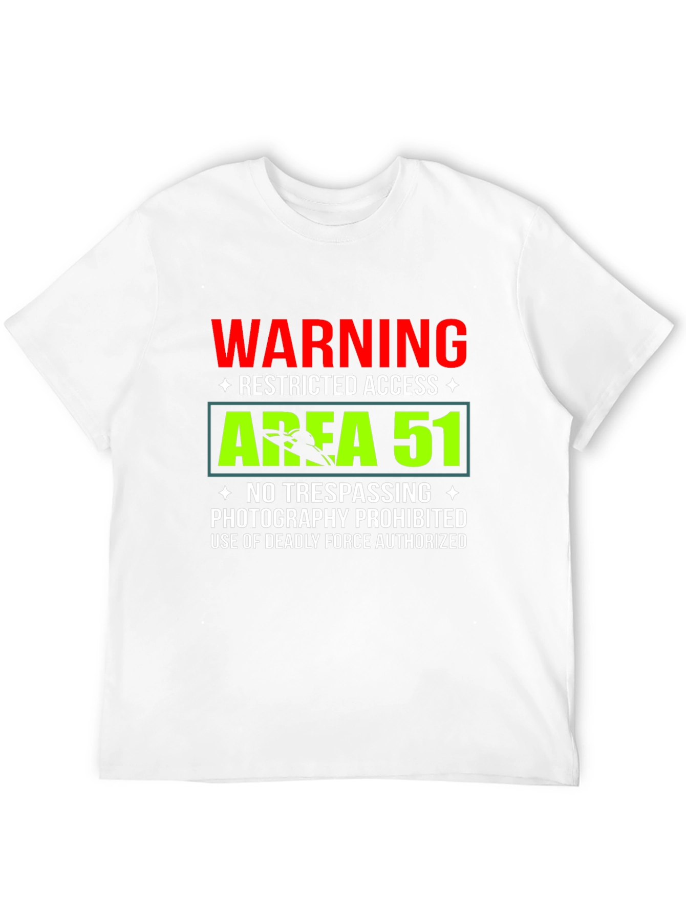 Area 51 Warning T-Shirt Funny Restricted Access Tee