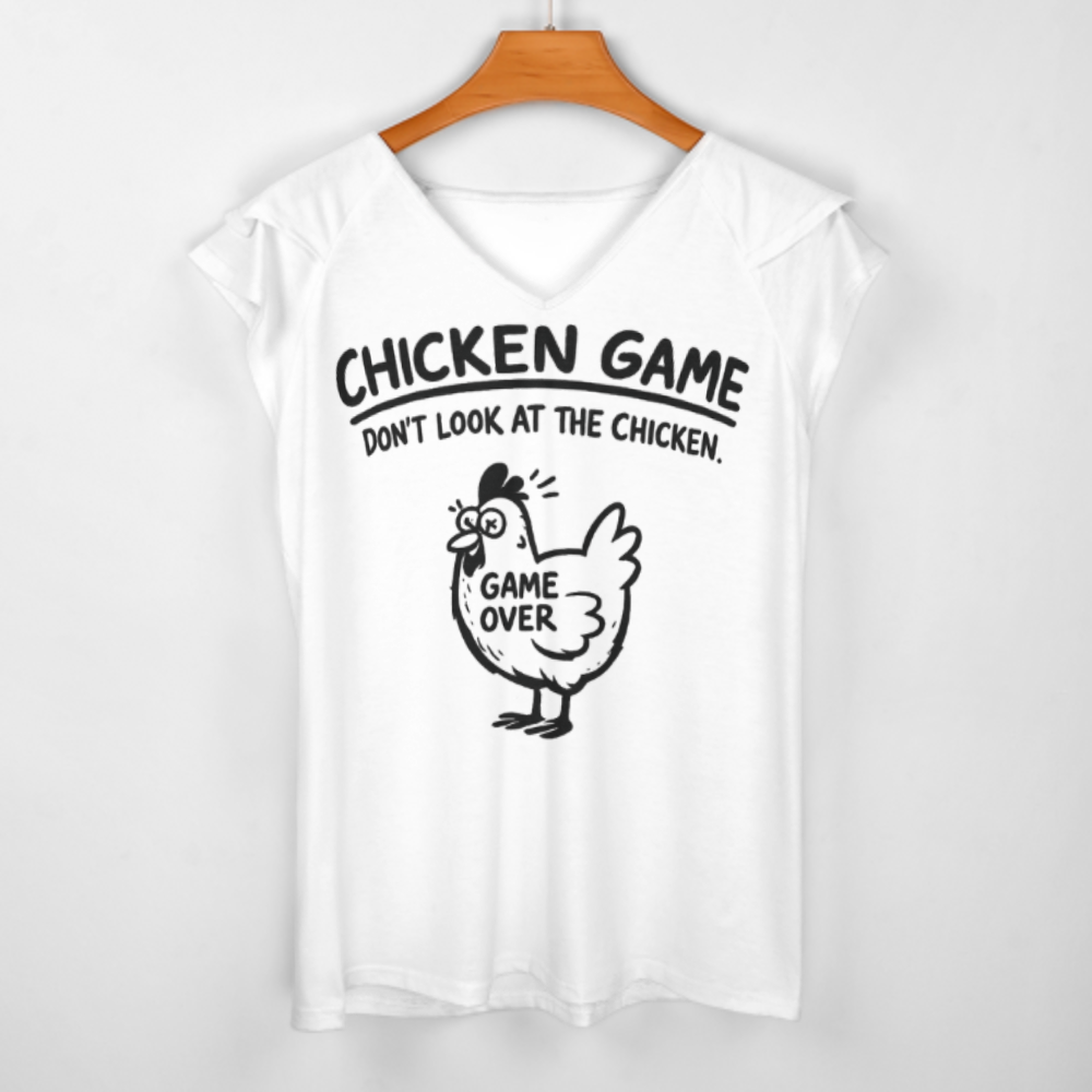 Chicken Game Funny Graphic T-Shirt – “Don’t Look At The Chicken” Humor Casual Tee(z248)