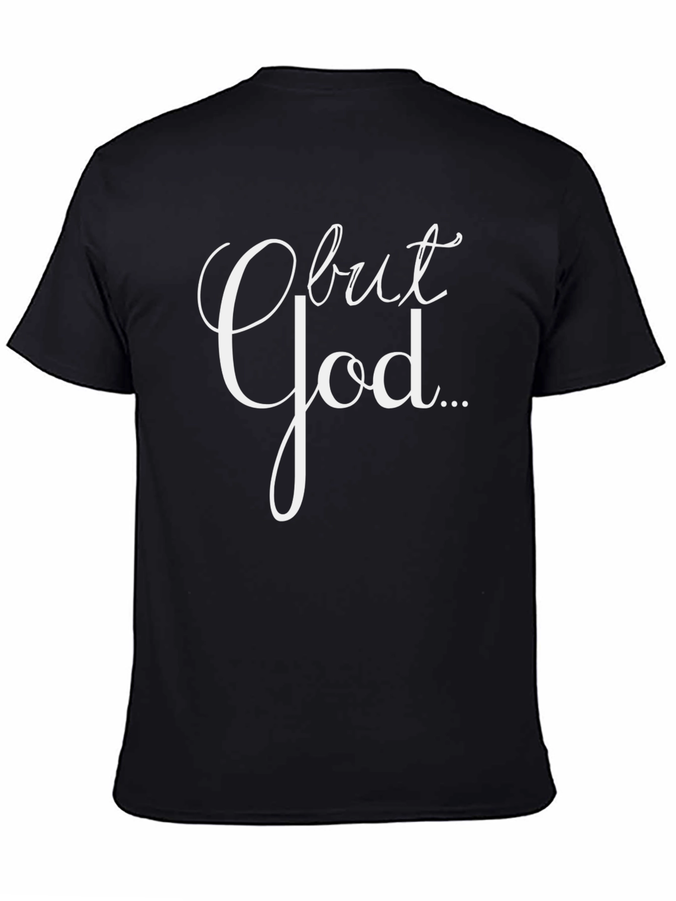 But God T-Shirt - Christian Apparel