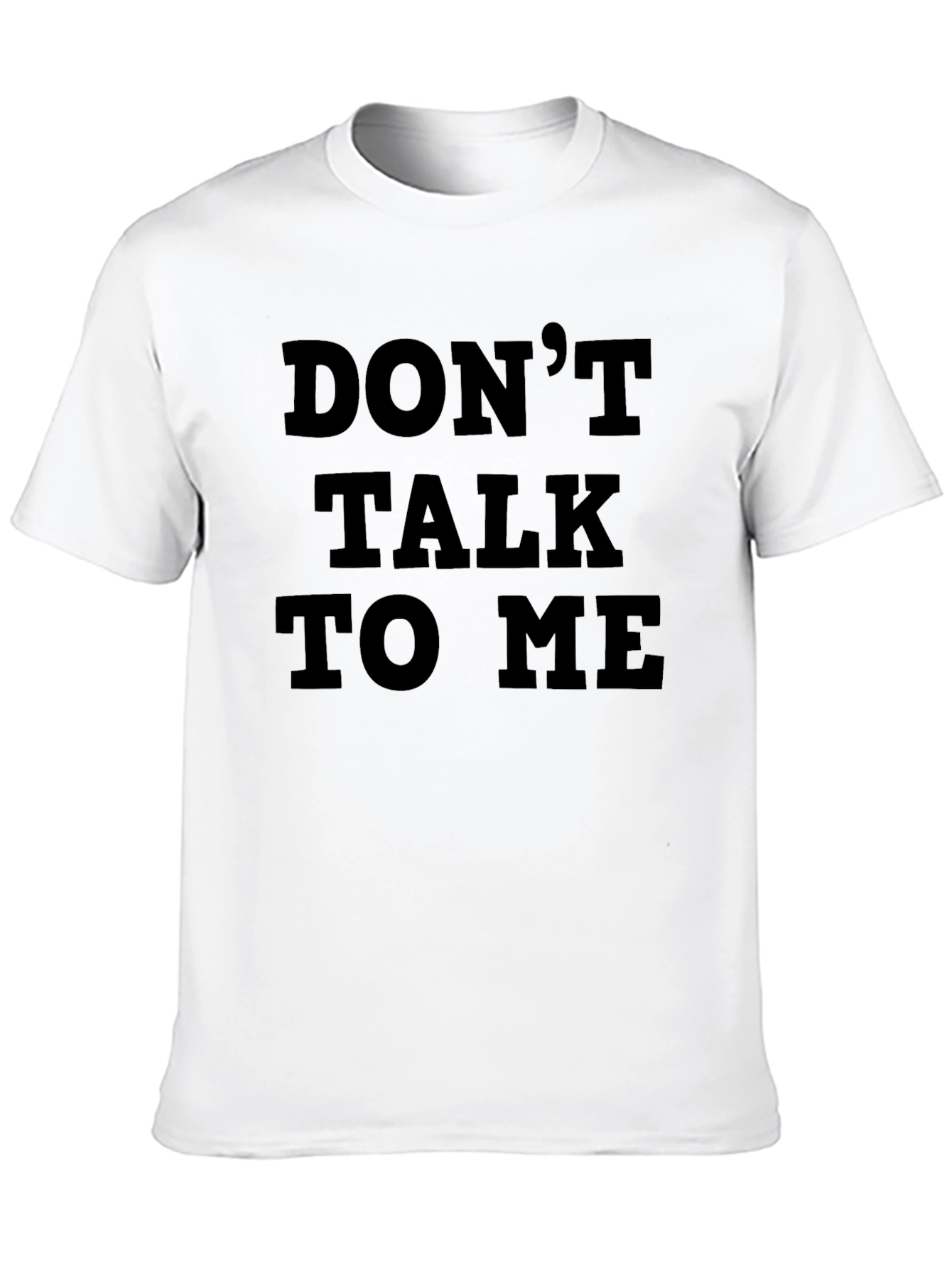 Dont Talk To Me Graphic Tee - Black T-Shirt
