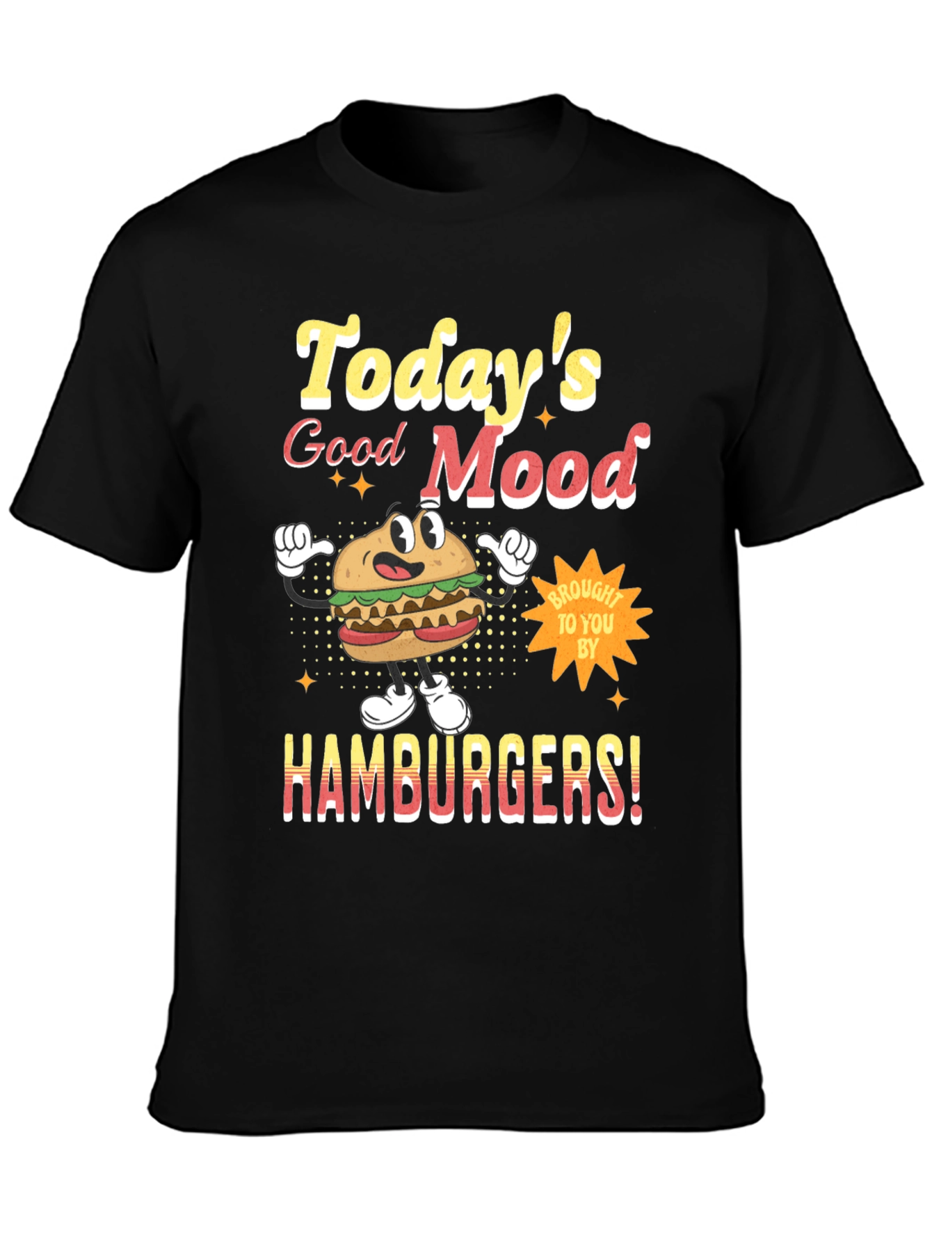 Todays Good Mood Hamburgers Black Graphic Tee