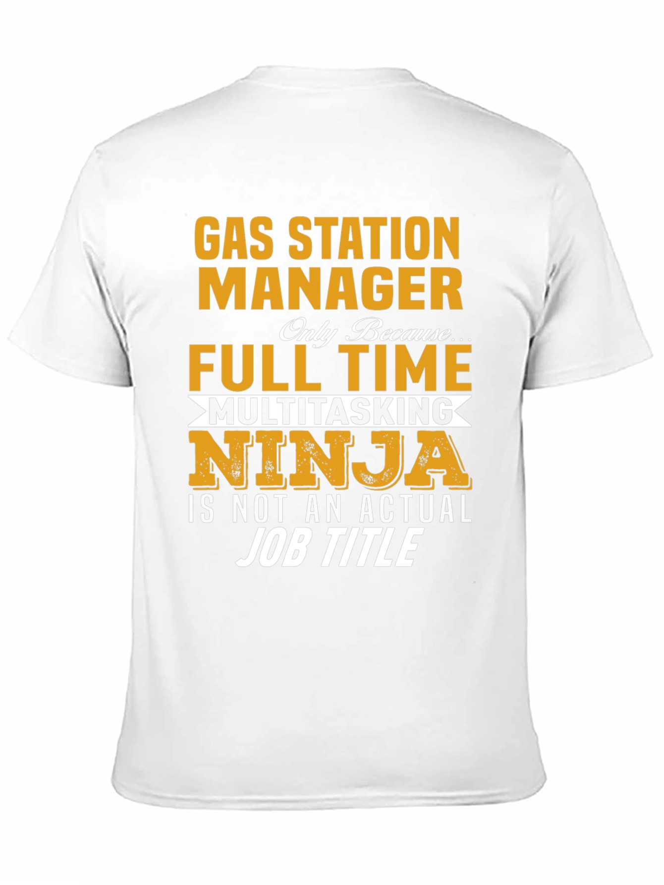 Gas Station Manager Multitasking Ninja T-Shirt