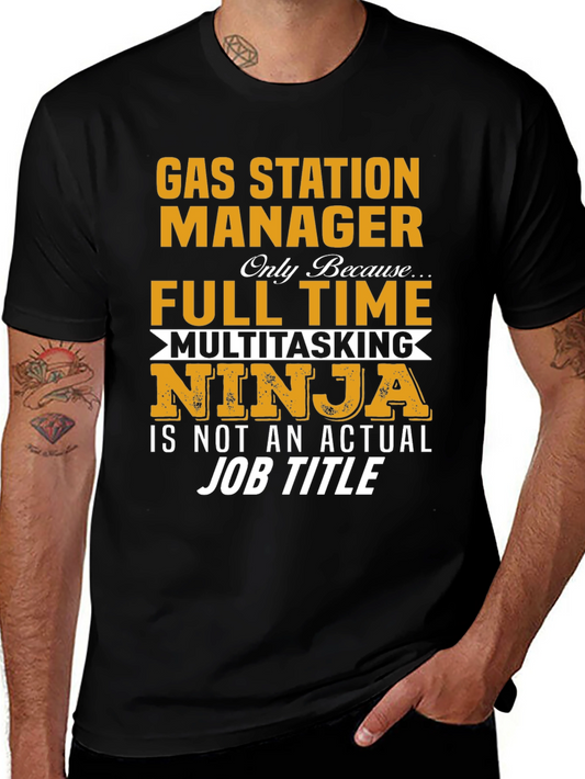 Gas Station Manager Multitasking Ninja T-Shirt