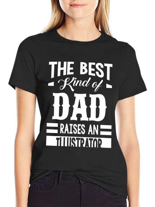 Best Kind of Dad - Illustrator T-Shirt