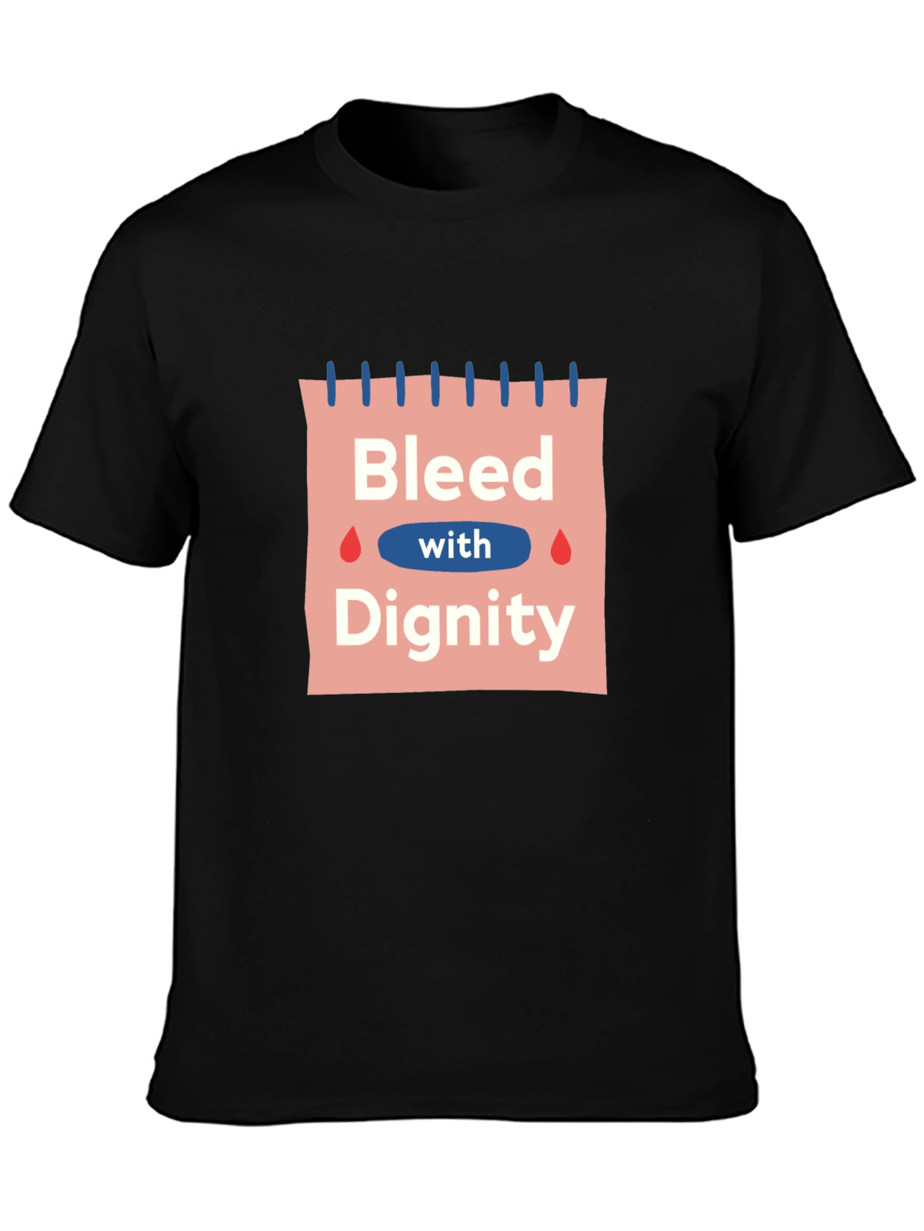 Bleed with Dignity Black Graphic T-Shirt