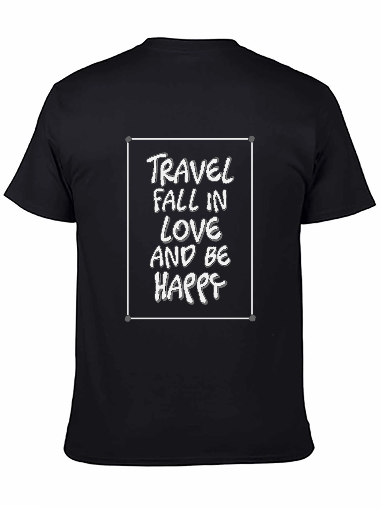 Travel Fall in Love Be Happy Graphic Tee