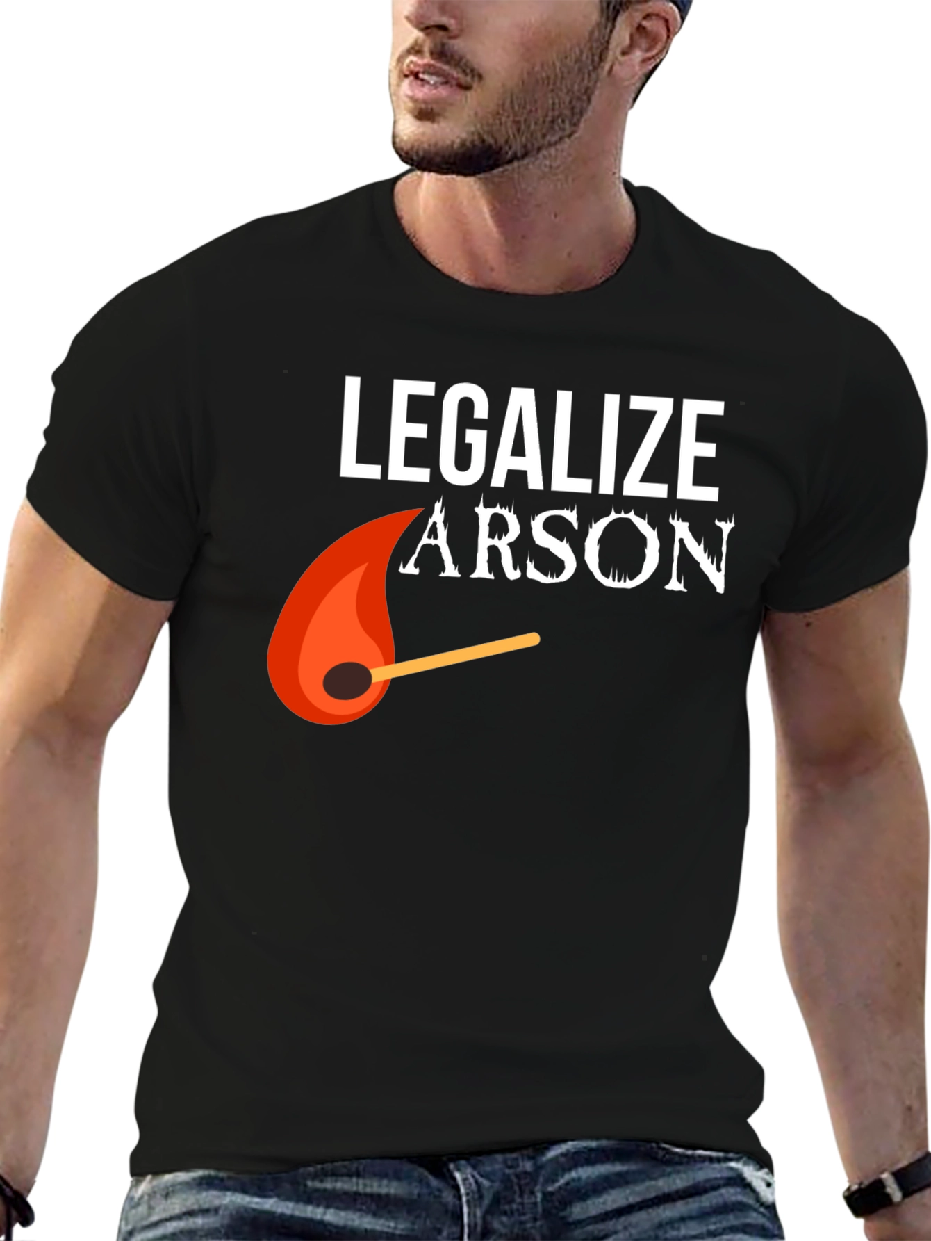 Legalize Arson Graphic Tee - Funny Fire Starter Shirt