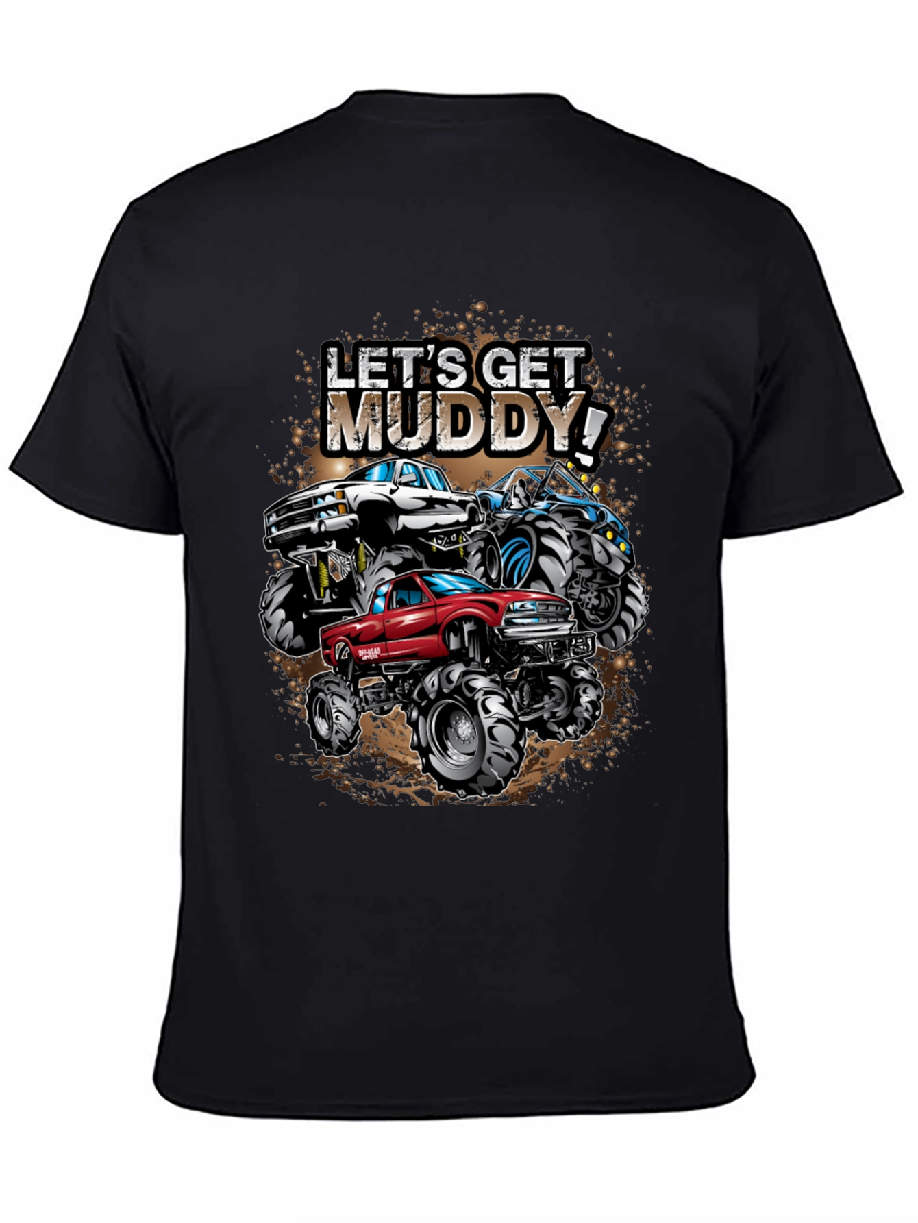 Lets Get Muddy! Monster Truck Graphic Tee