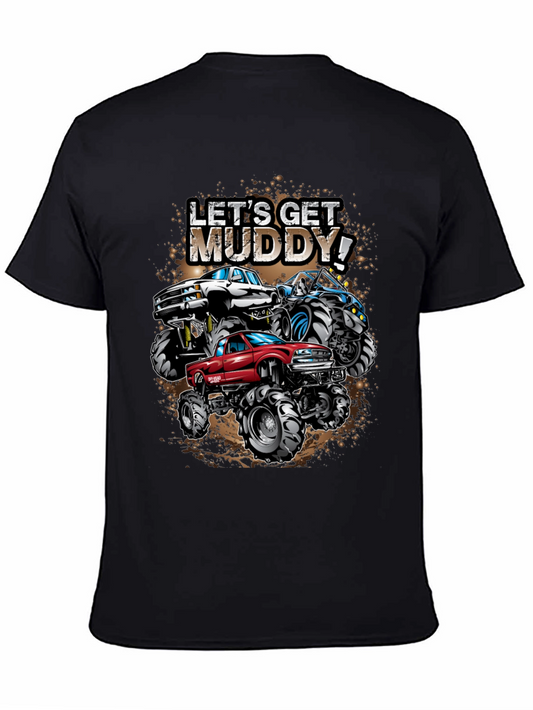 Lets Get Muddy! Monster Truck Graphic Tee