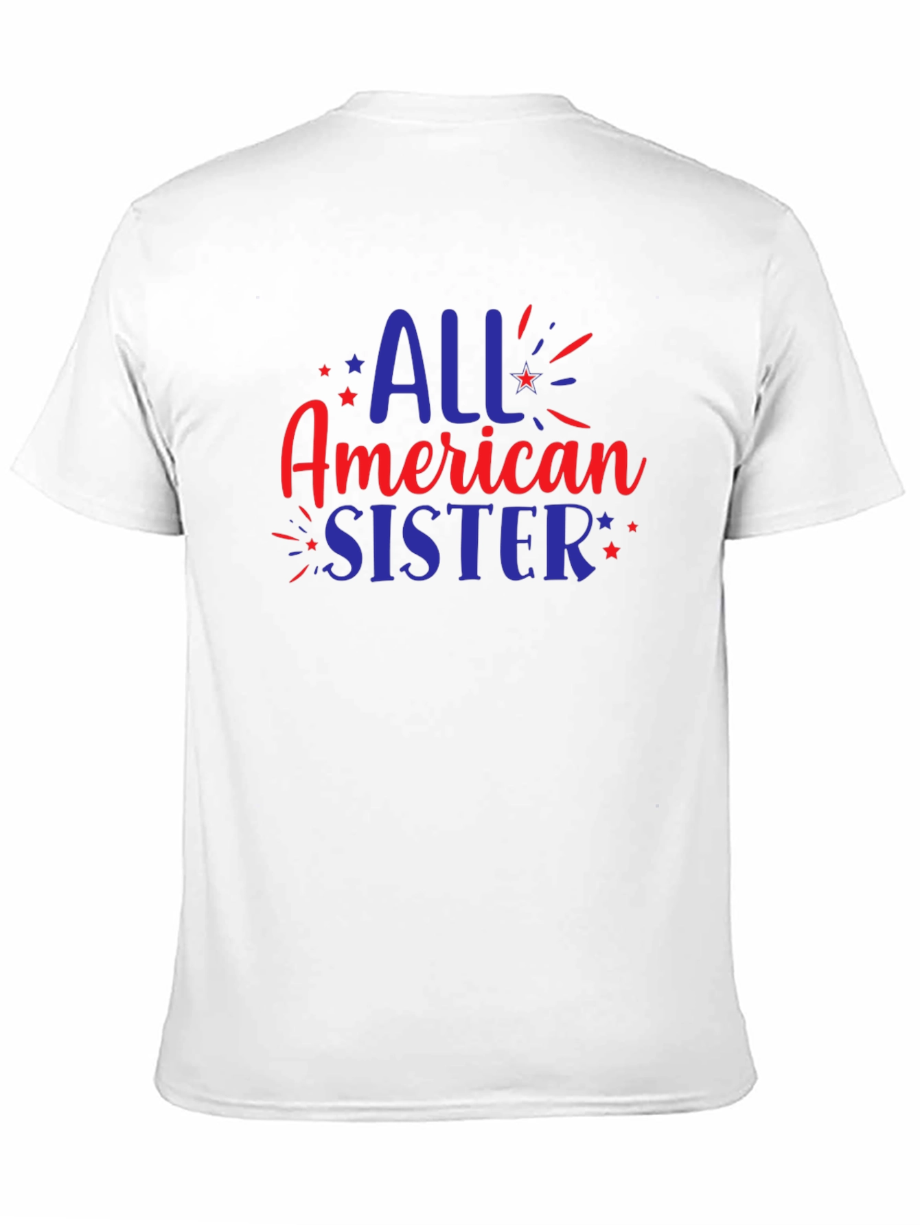 All American Sister Patriotic T-Shirt
