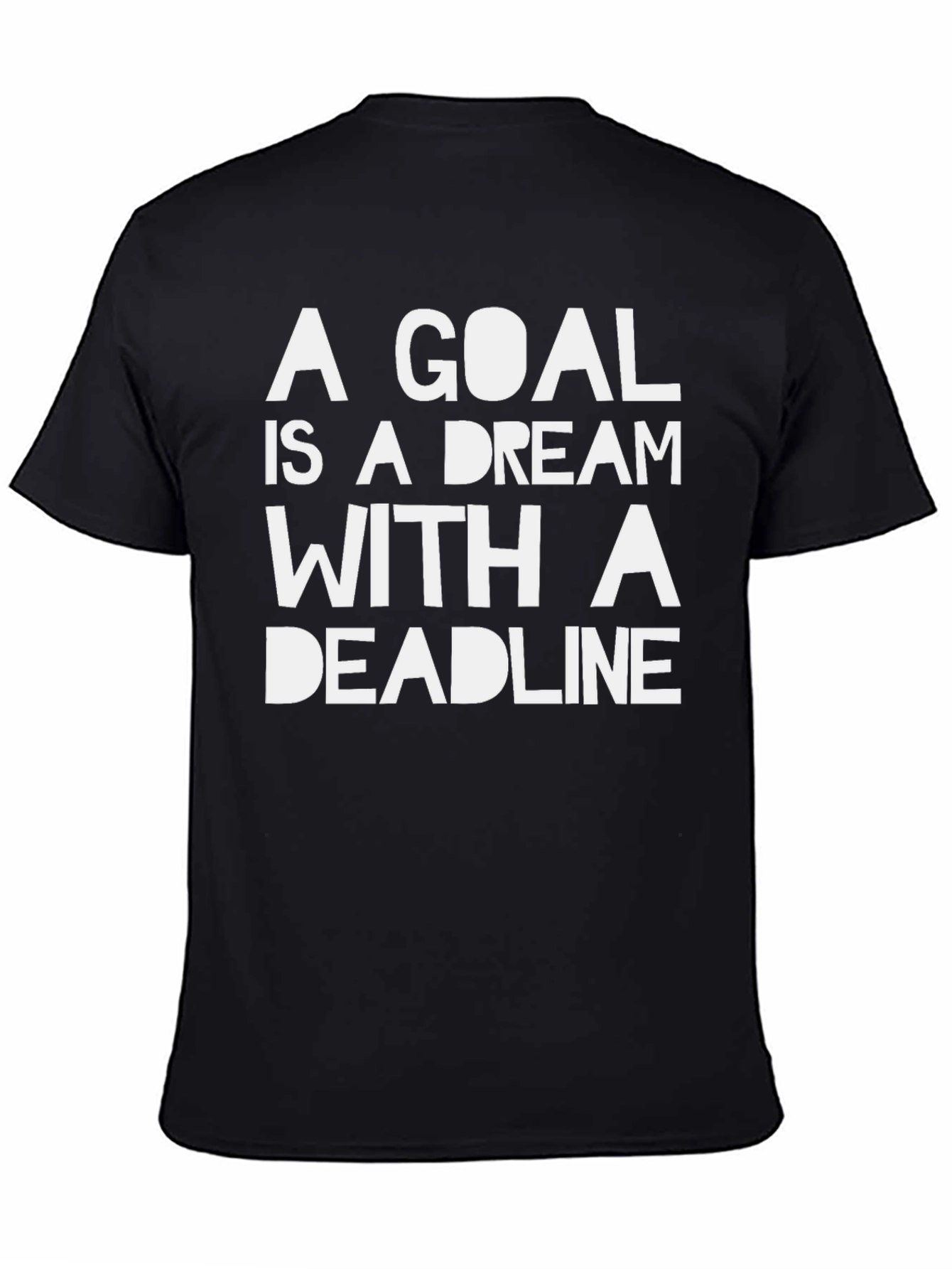 Goal Dream Deadline Black Graphic T-Shirt