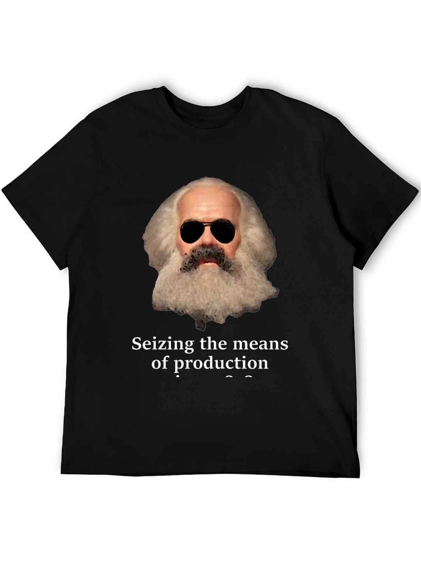Seizing the Means T-Shirt