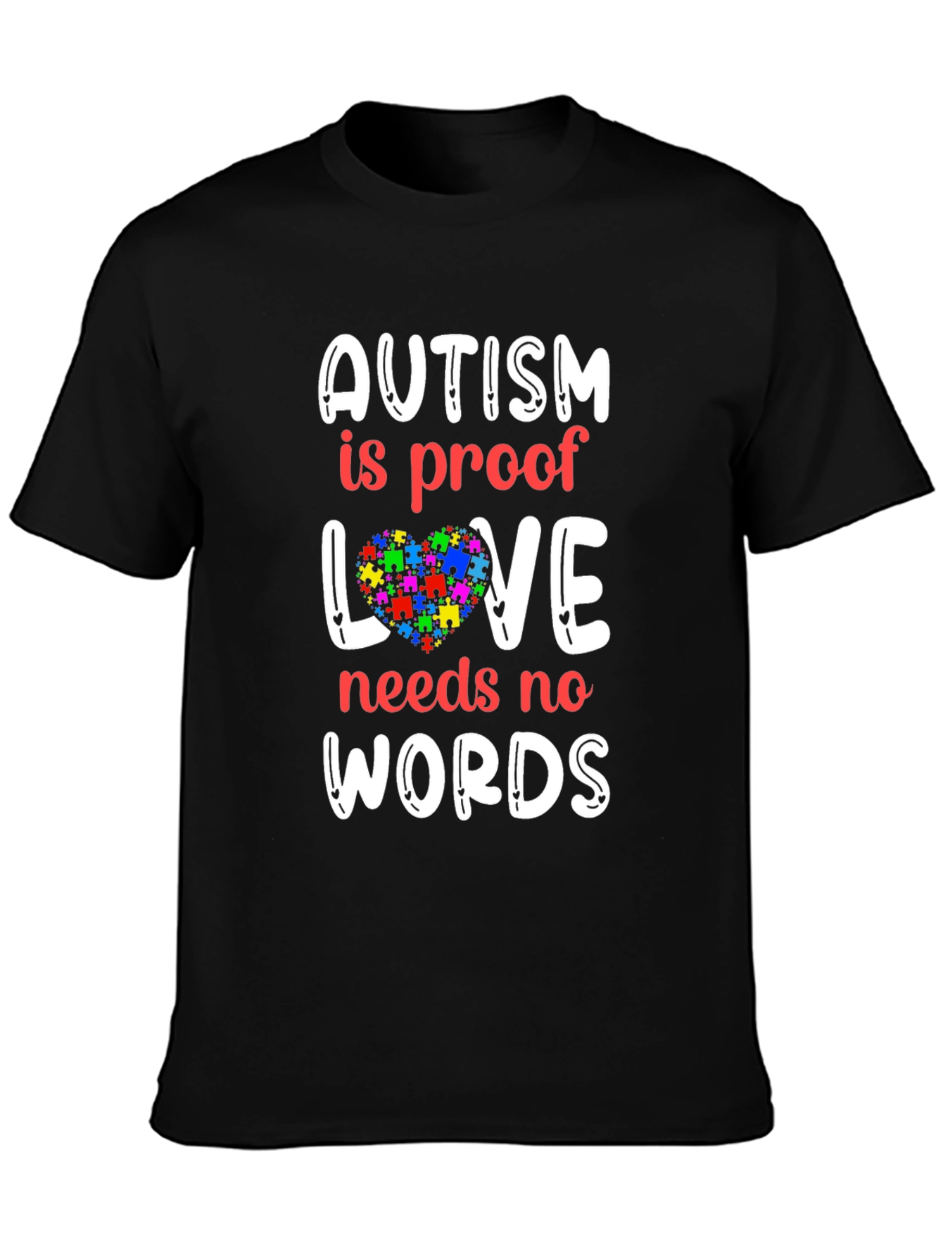 Autism Awareness T-Shirt - Love Needs No Words