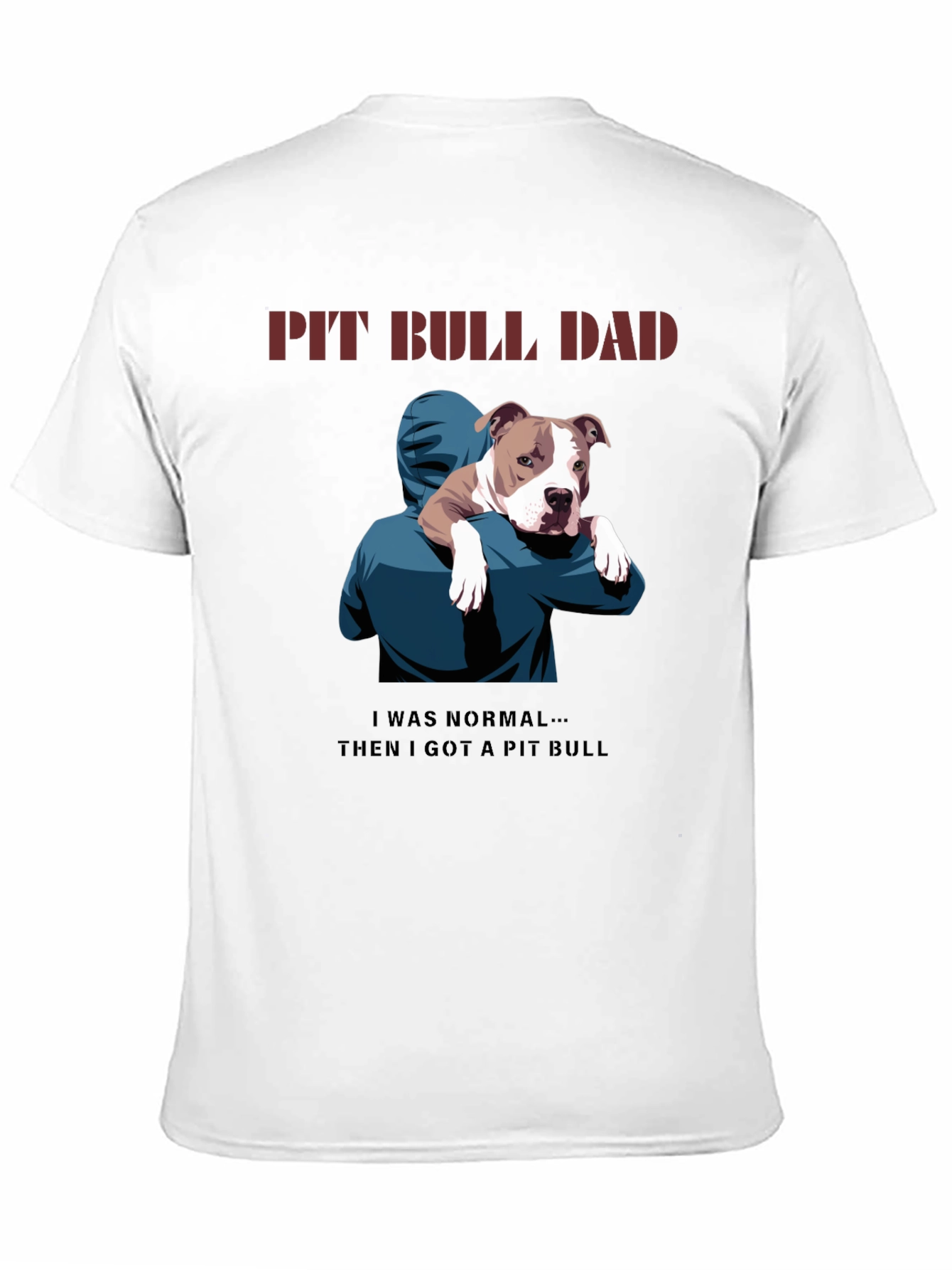Pit Bull Dad Graphic T-Shirt - Dog Lover Tee