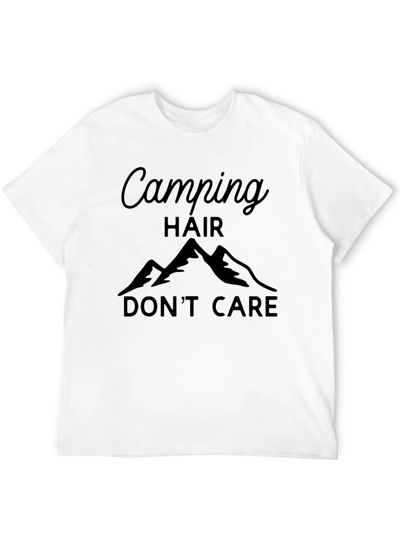 Camping Hair Dont Care T-Shirt