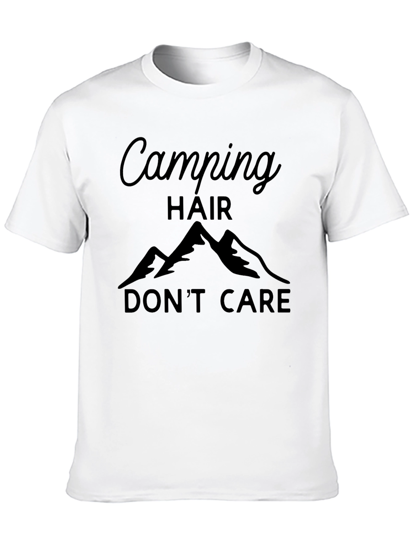 Camping Hair Dont Care T-Shirt