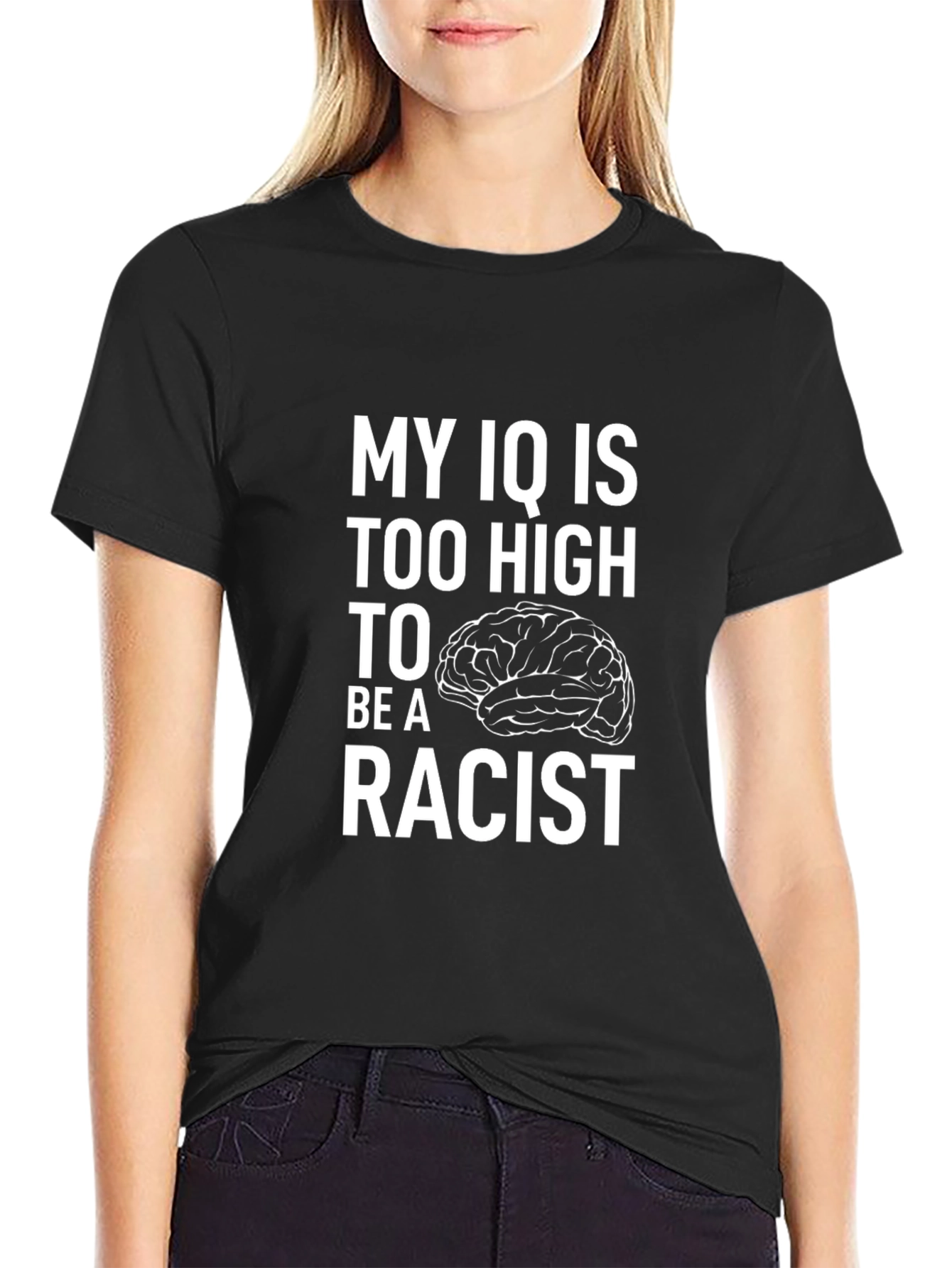 High IQ Anti-Racist Statement T-Shirt