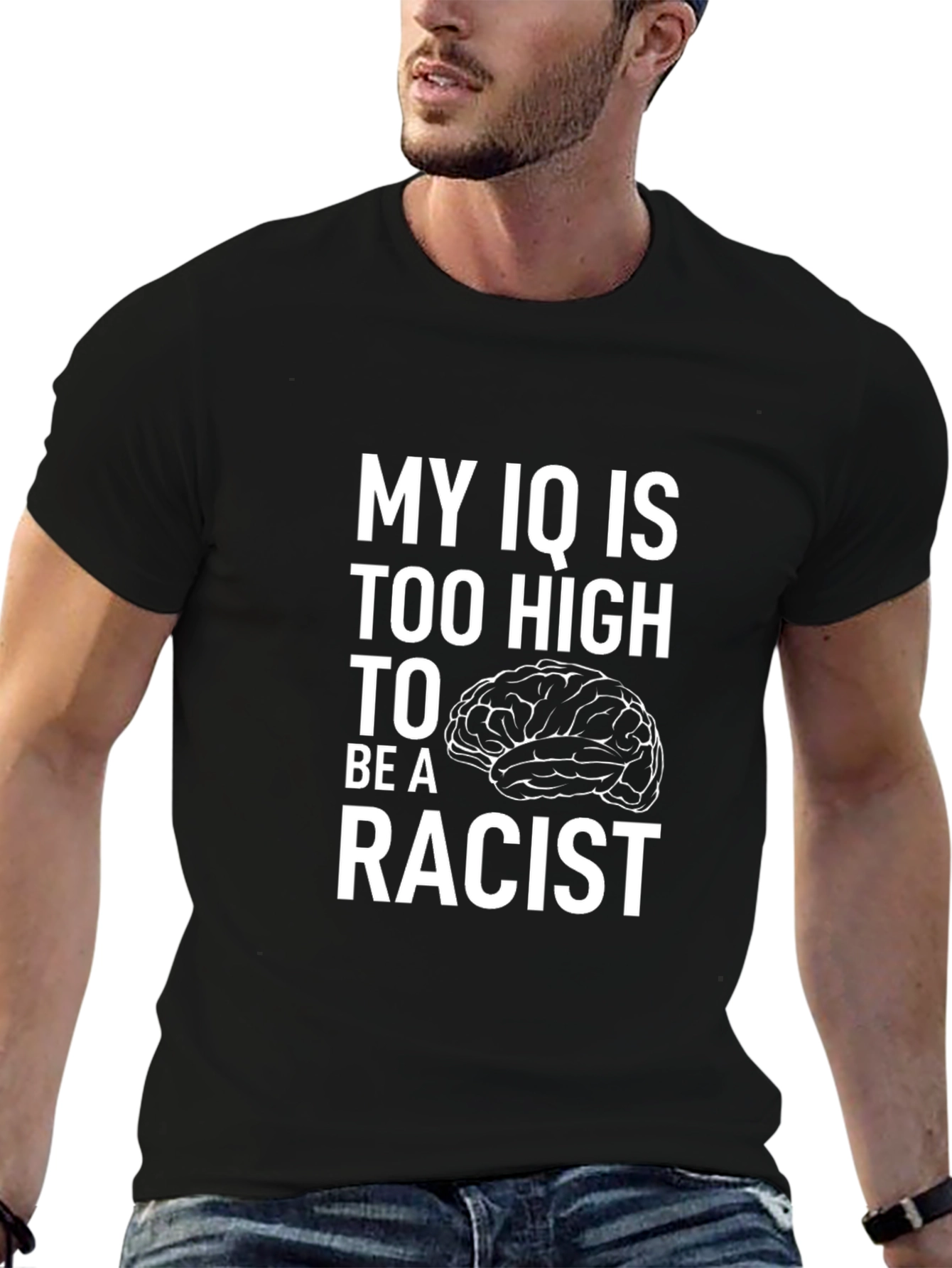 High IQ Anti-Racist Statement T-Shirt