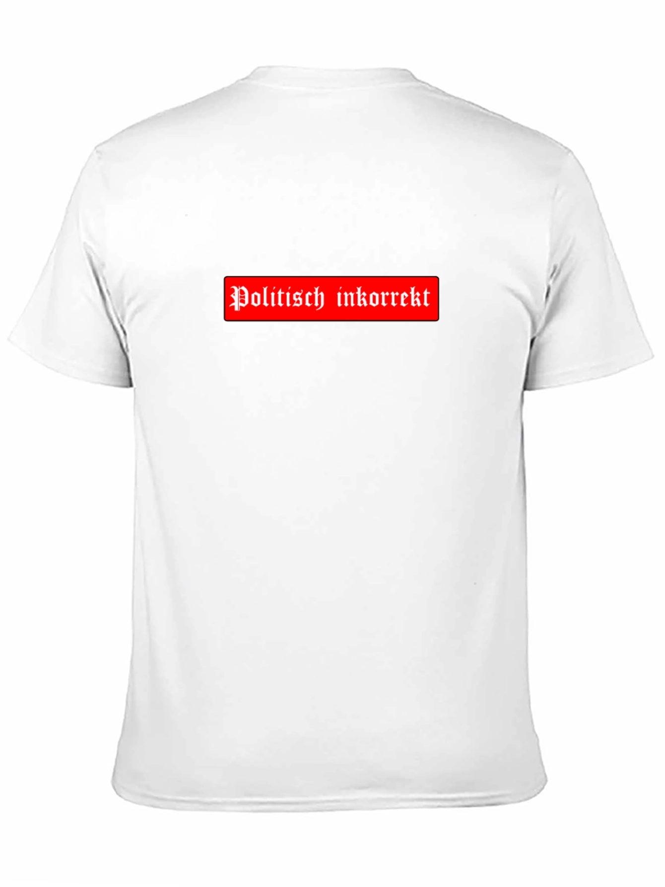 Politisch Inkorrekt T-Shirt