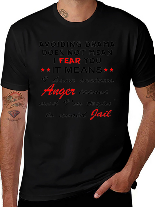 Drama Avoiding Black T-Shirt