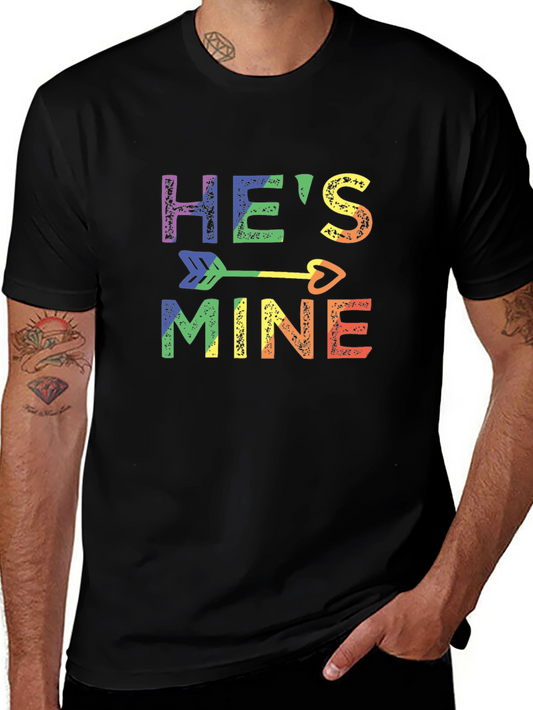 Hes Mine Rainbow LGBTQ+ Pride T-Shirt
