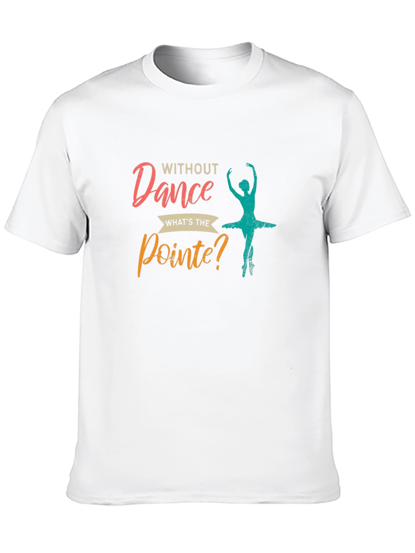 Dance Pointe Graphic T-Shirt - Unique Dancer Tee