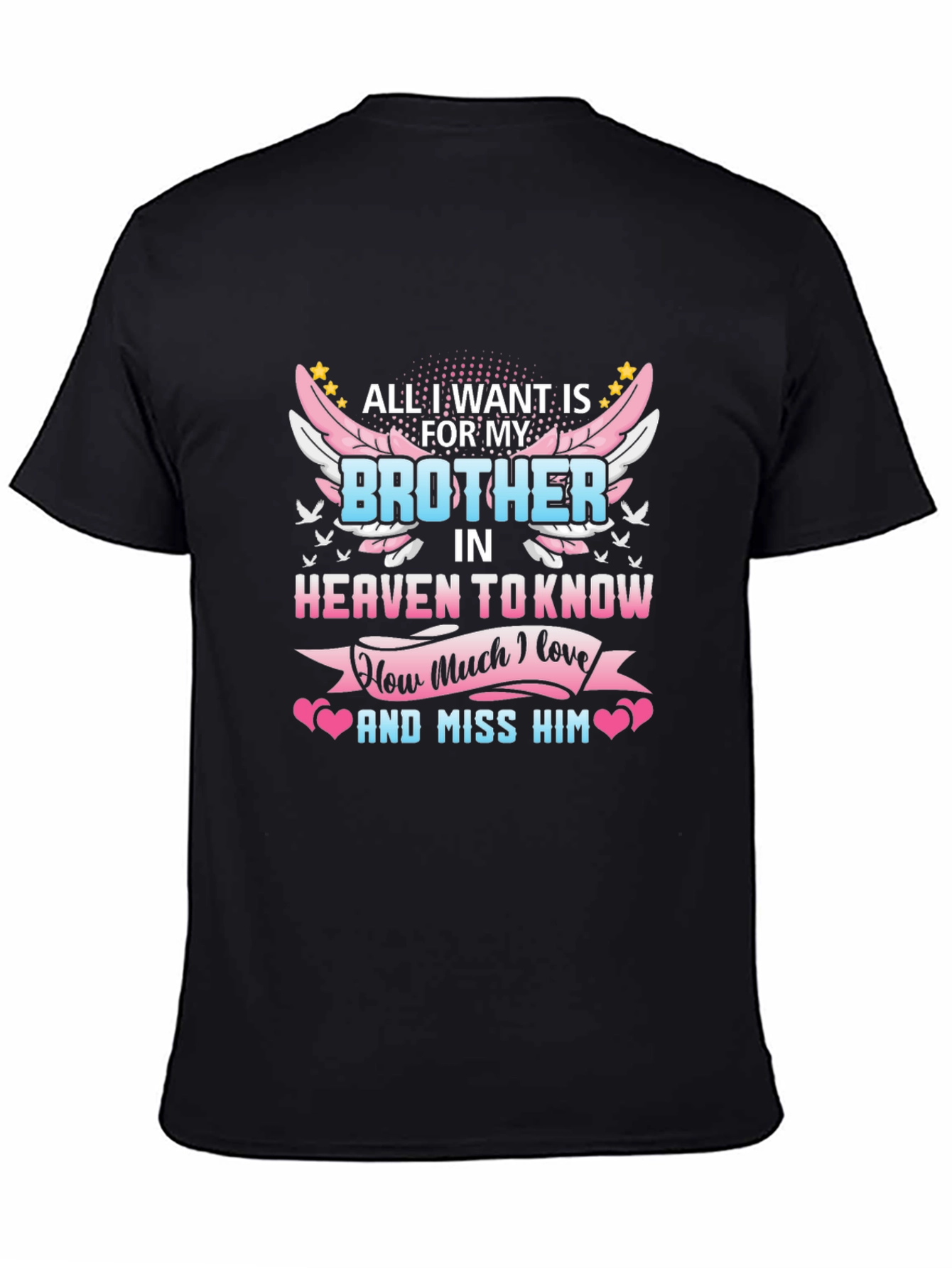 Brother In Heaven Memorial T-Shirt