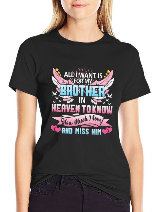 Brother In Heaven Memorial T-Shirt