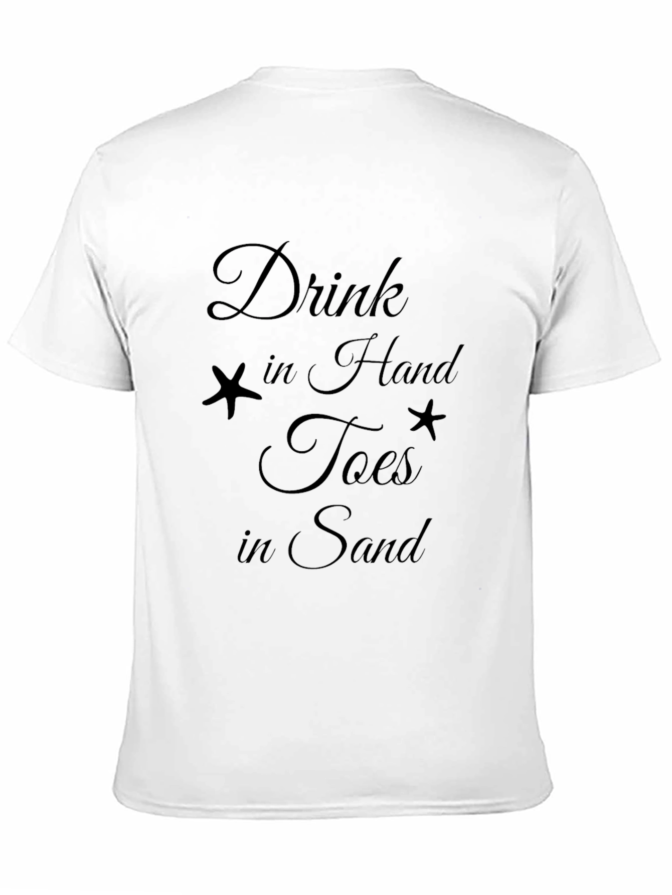 Drink in Hand Toes in Sand T-Shirt