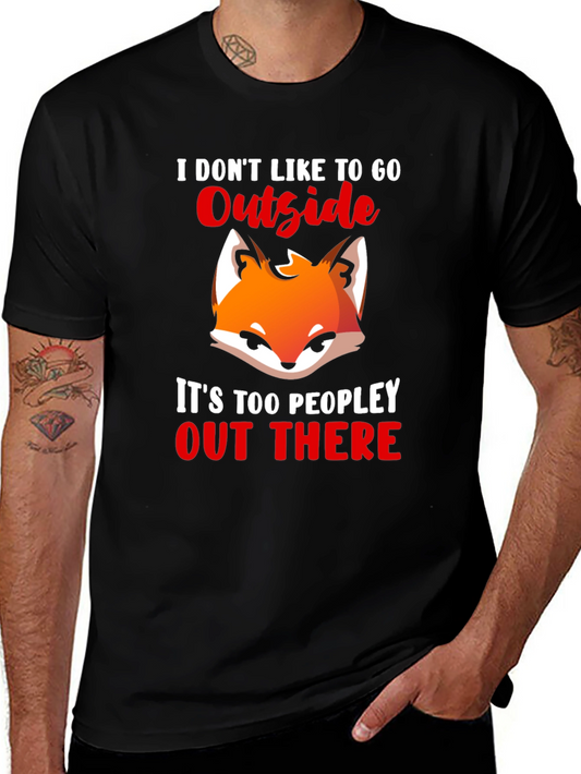 Introvert Fox T-Shirt - I Dont Like to Go Outside Tee