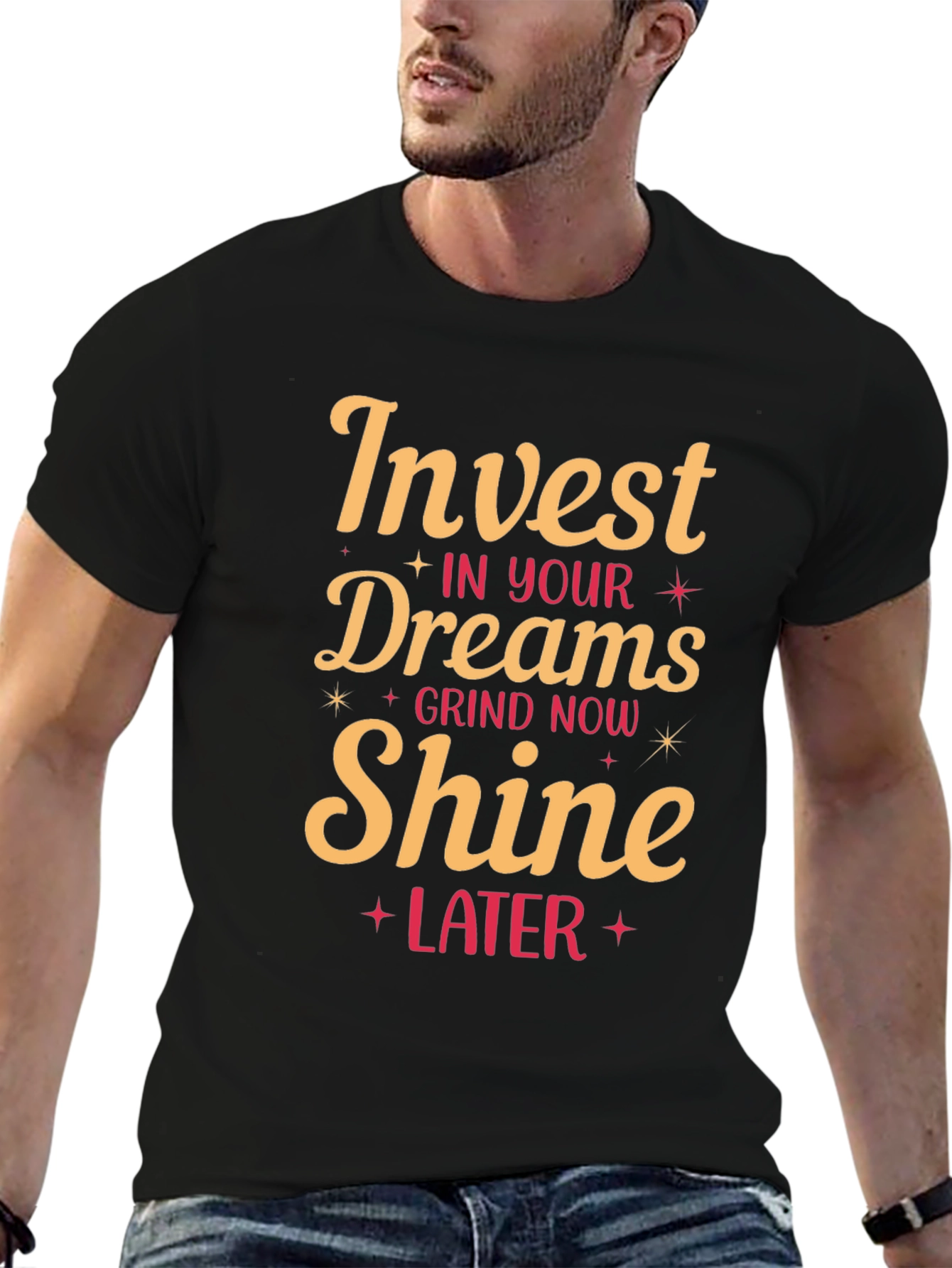 Invest in Your Dreams Graphic Tee