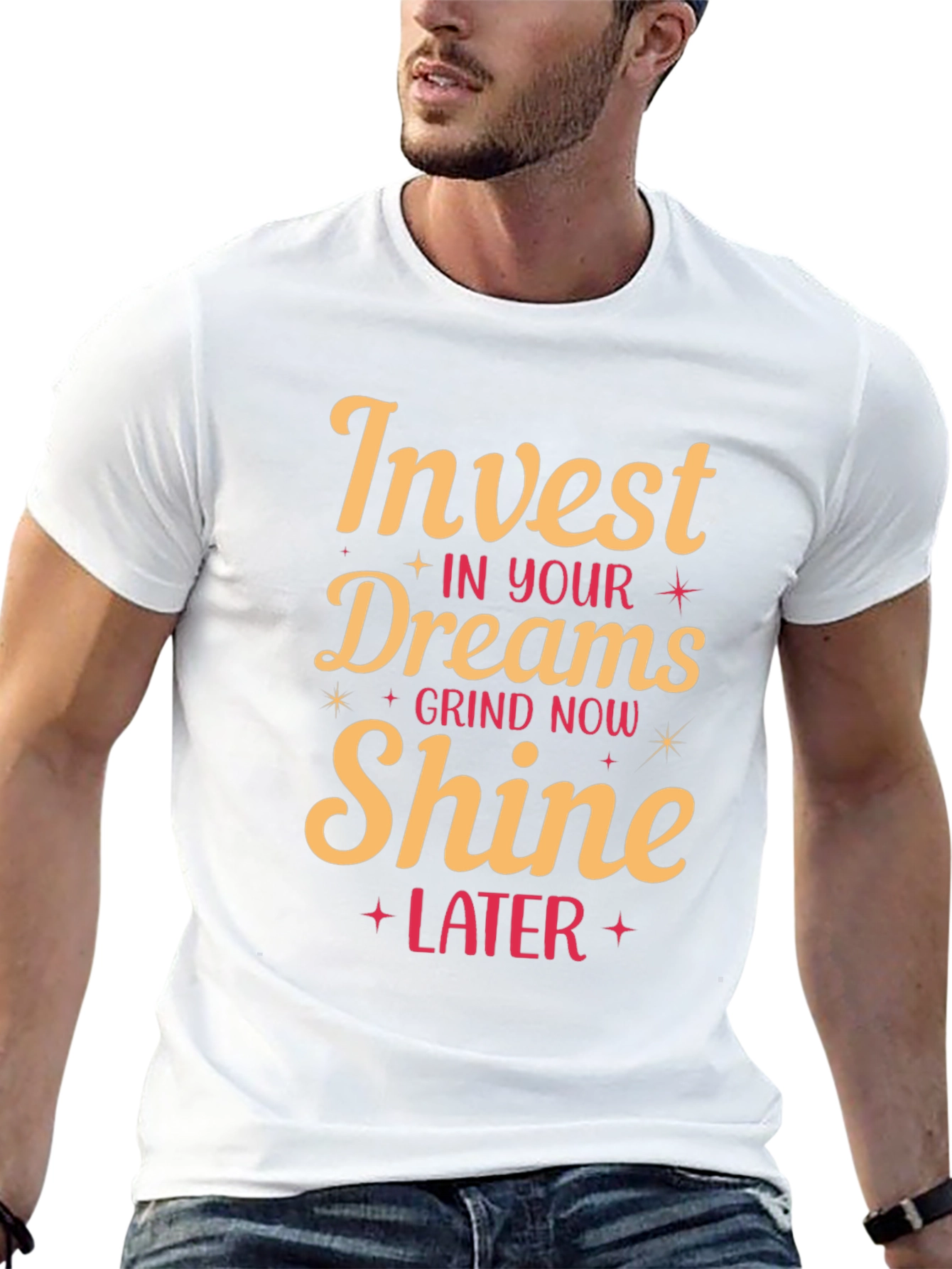 Invest in Your Dreams Graphic Tee
