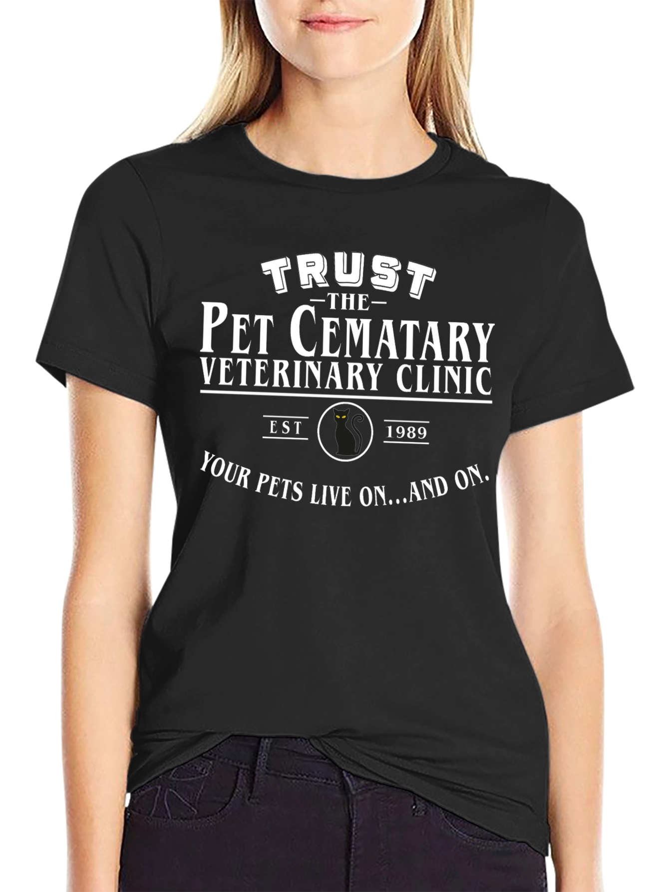 Trust the Pet Cemetary Veterinary Clinic Black T-Shirt