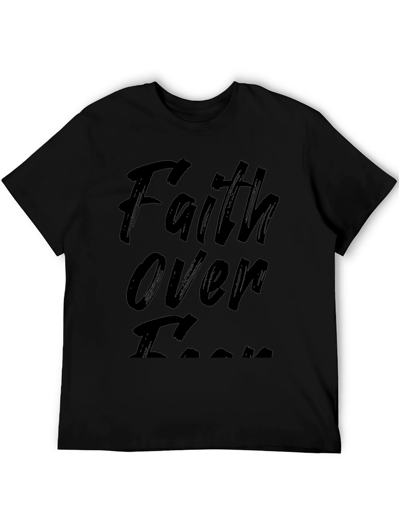 Faith Over Fear Black T-Shirt