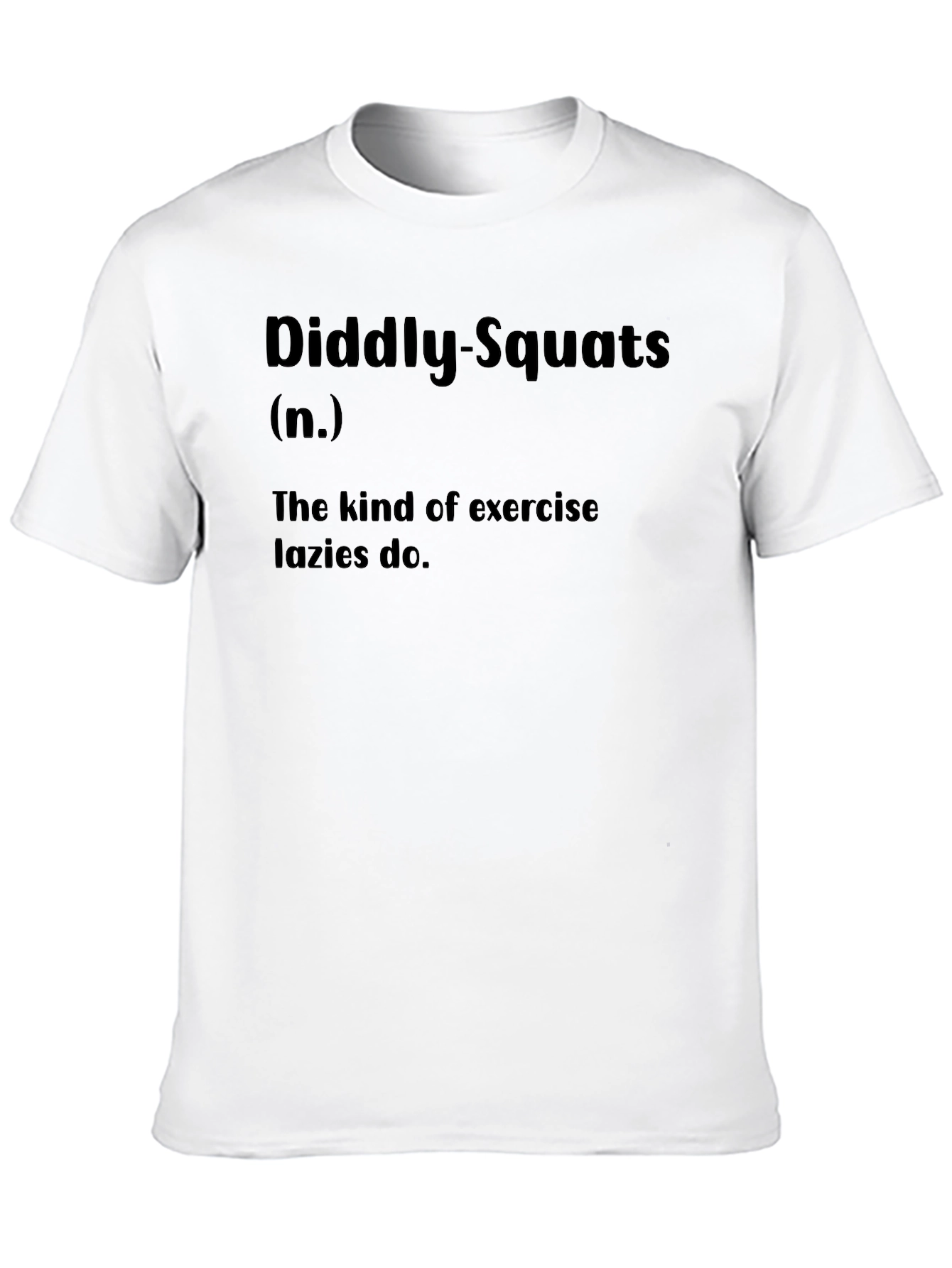 Diddly-Squats Exercise T-Shirt