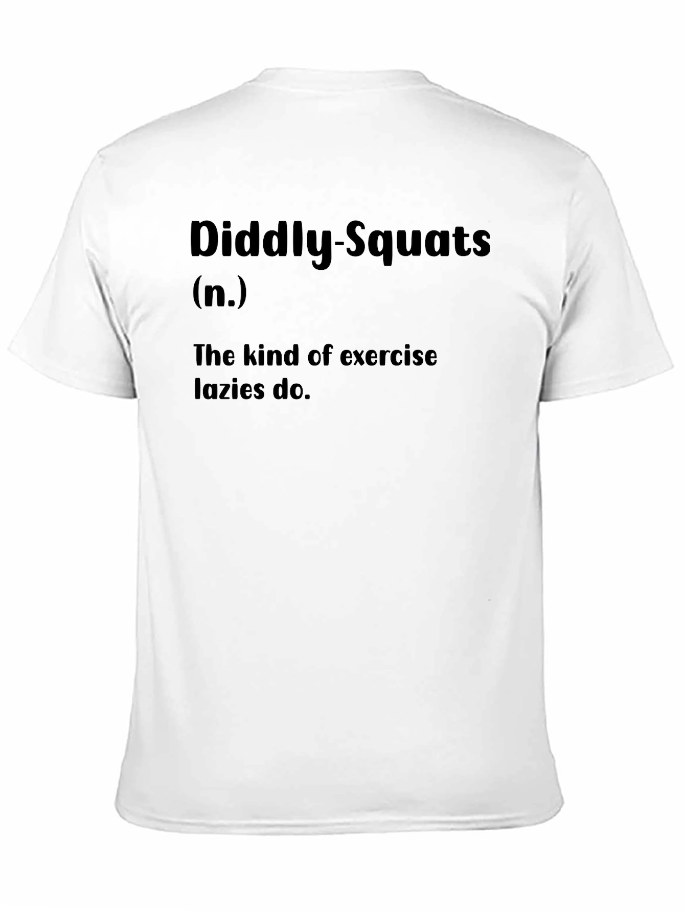 Diddly-Squats Exercise T-Shirt