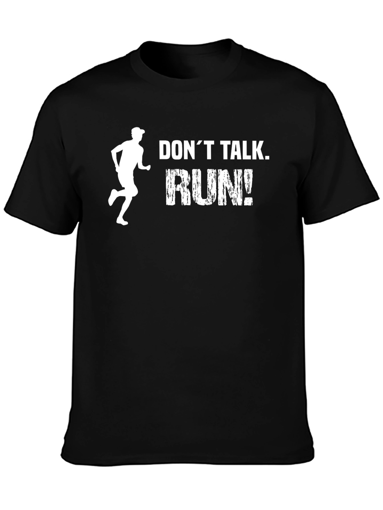 Dont Talk Run! Graphic Tee - Athletic Runner Shirt