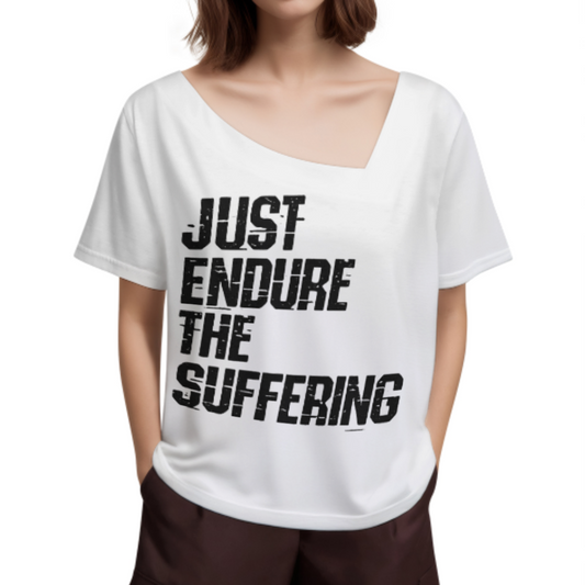 Just Endure The Suffering Vintage Distressed Graphic Tee – Bold Motivational Streetwear Shirt(z232)