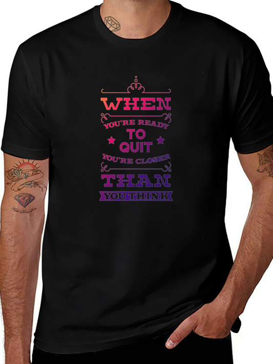 Motivational Quote Black T-Shirt for Men