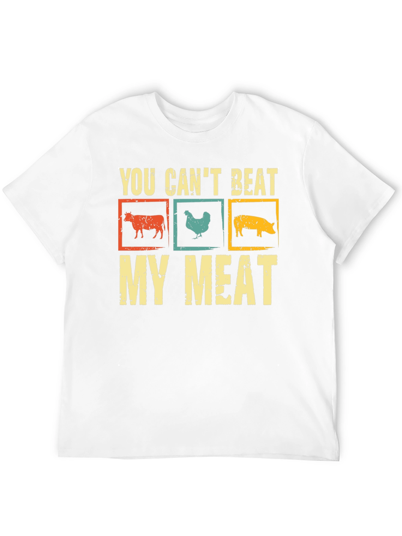 Funny You Cant Beat My Meat Graphic T-Shirt