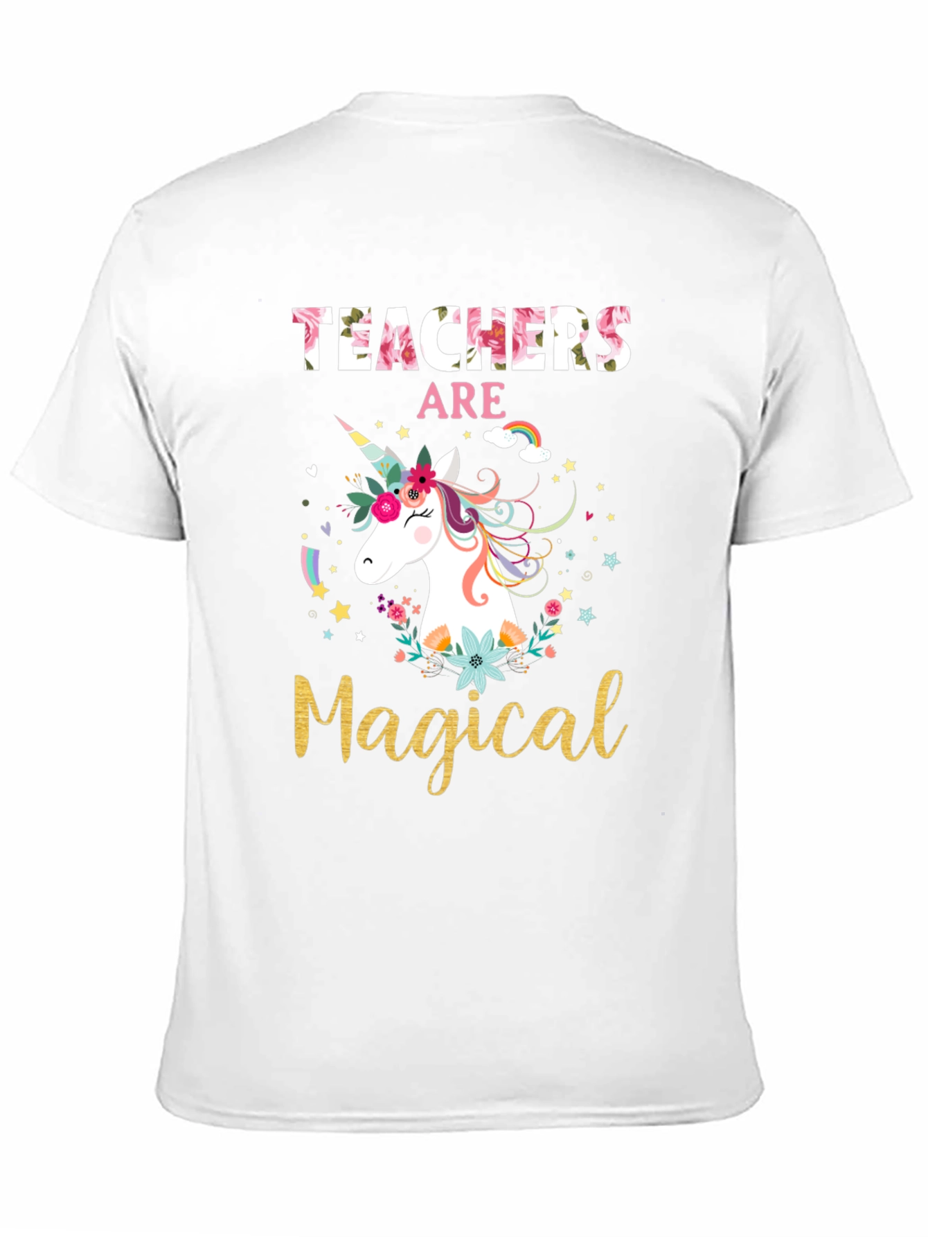 Teachers Are Magical Unicorn Graphic T-Shirt
