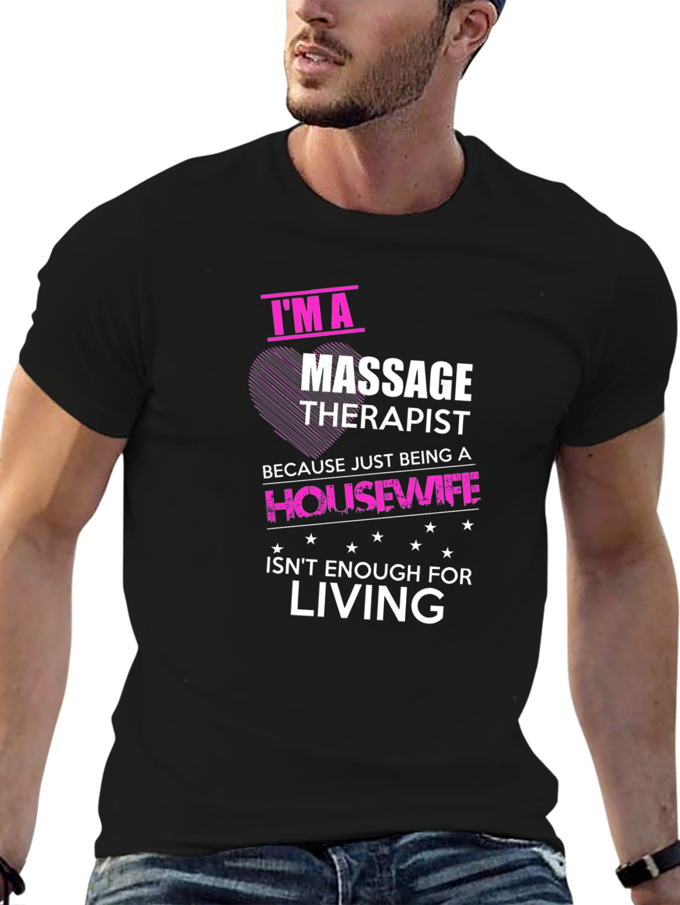 Massage Therapist T-Shirt Funny Housewife Living Tee