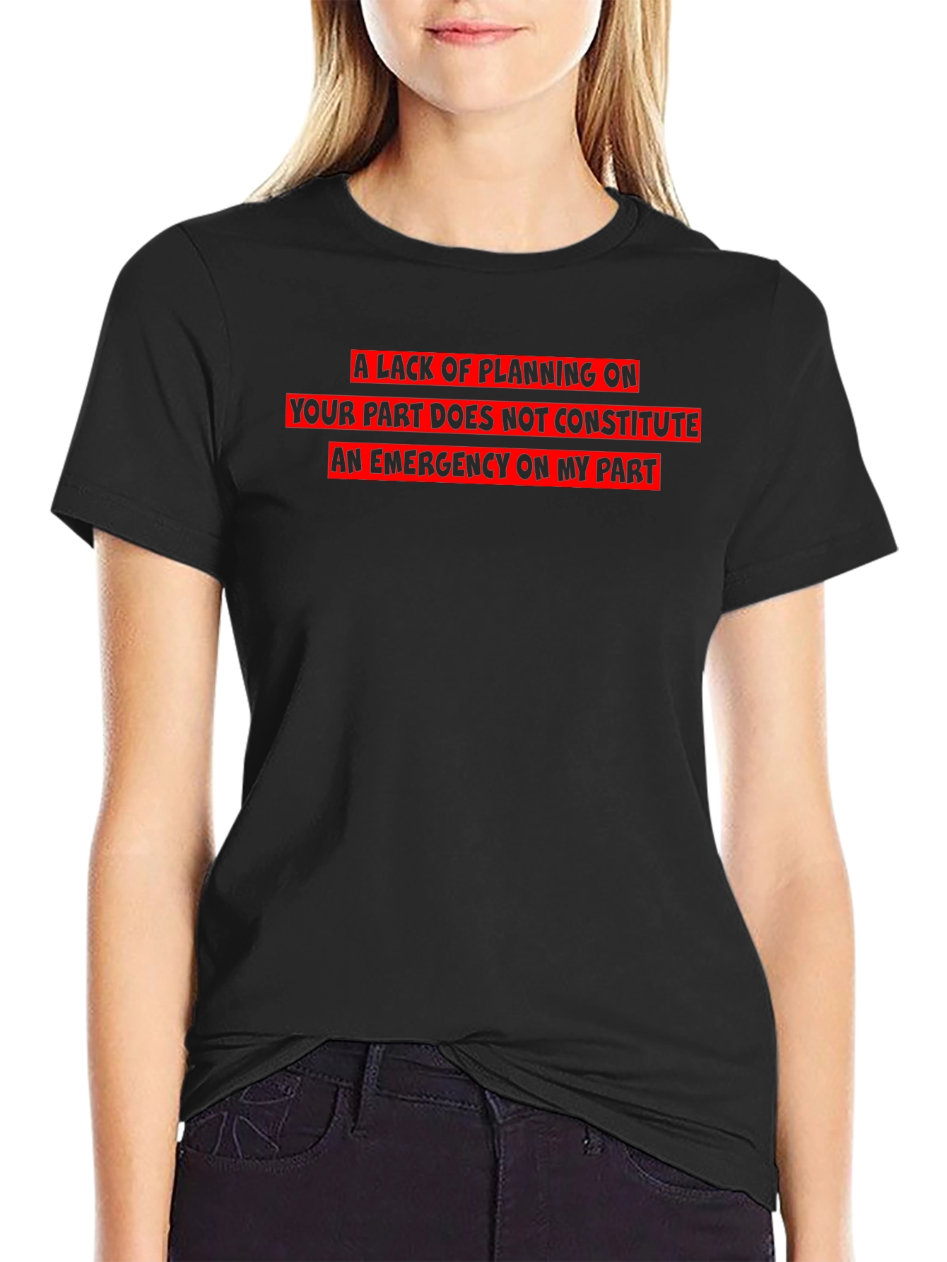 Funny Sarcastic Emergency T-Shirt