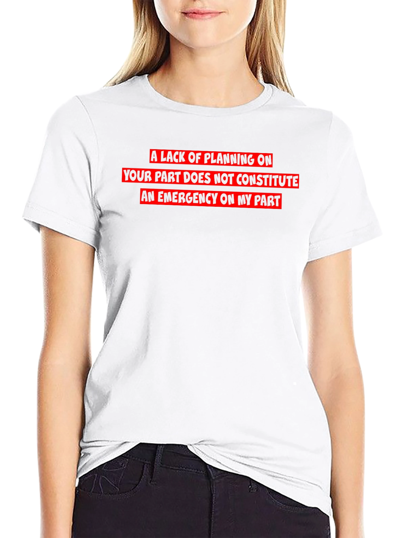 Funny Sarcastic Emergency T-Shirt