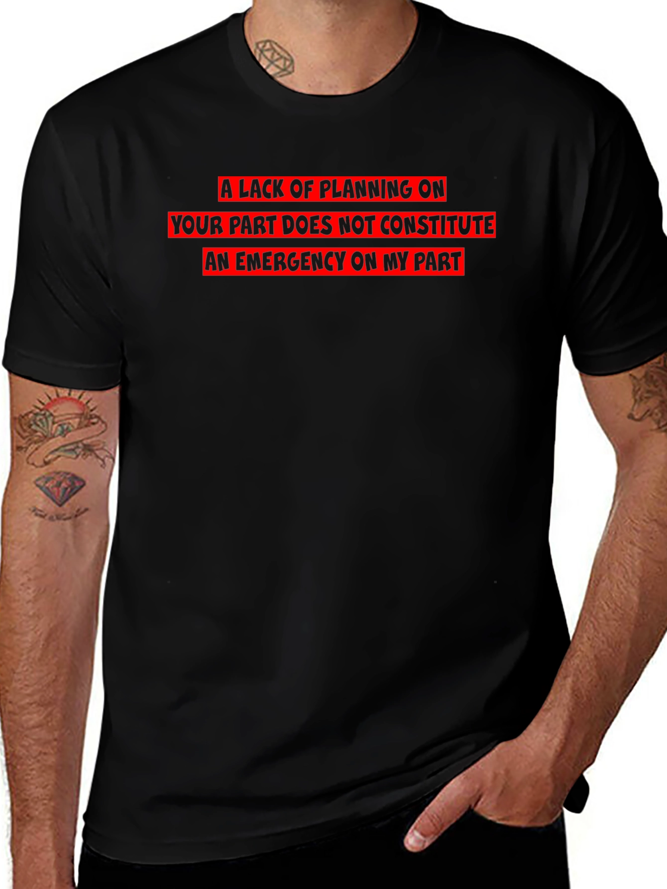 Funny Sarcastic Emergency T-Shirt